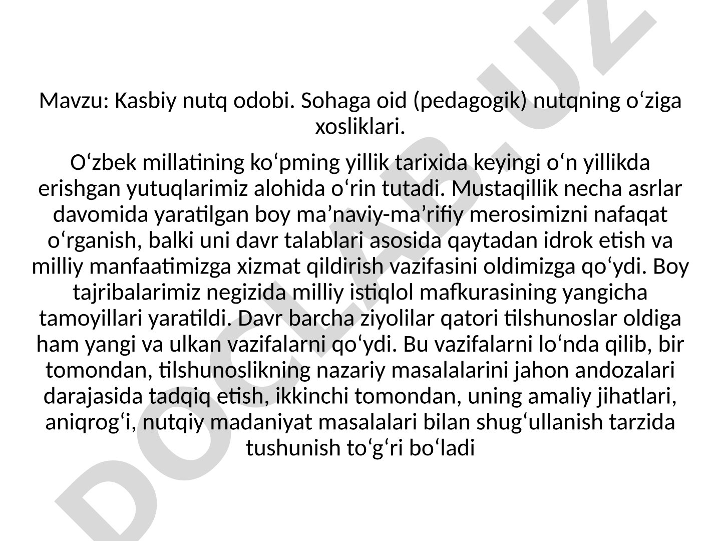 Kasbiy nutq odobi. Sohaga oid (pedagogik) nutqning o‘ziga xosliklari