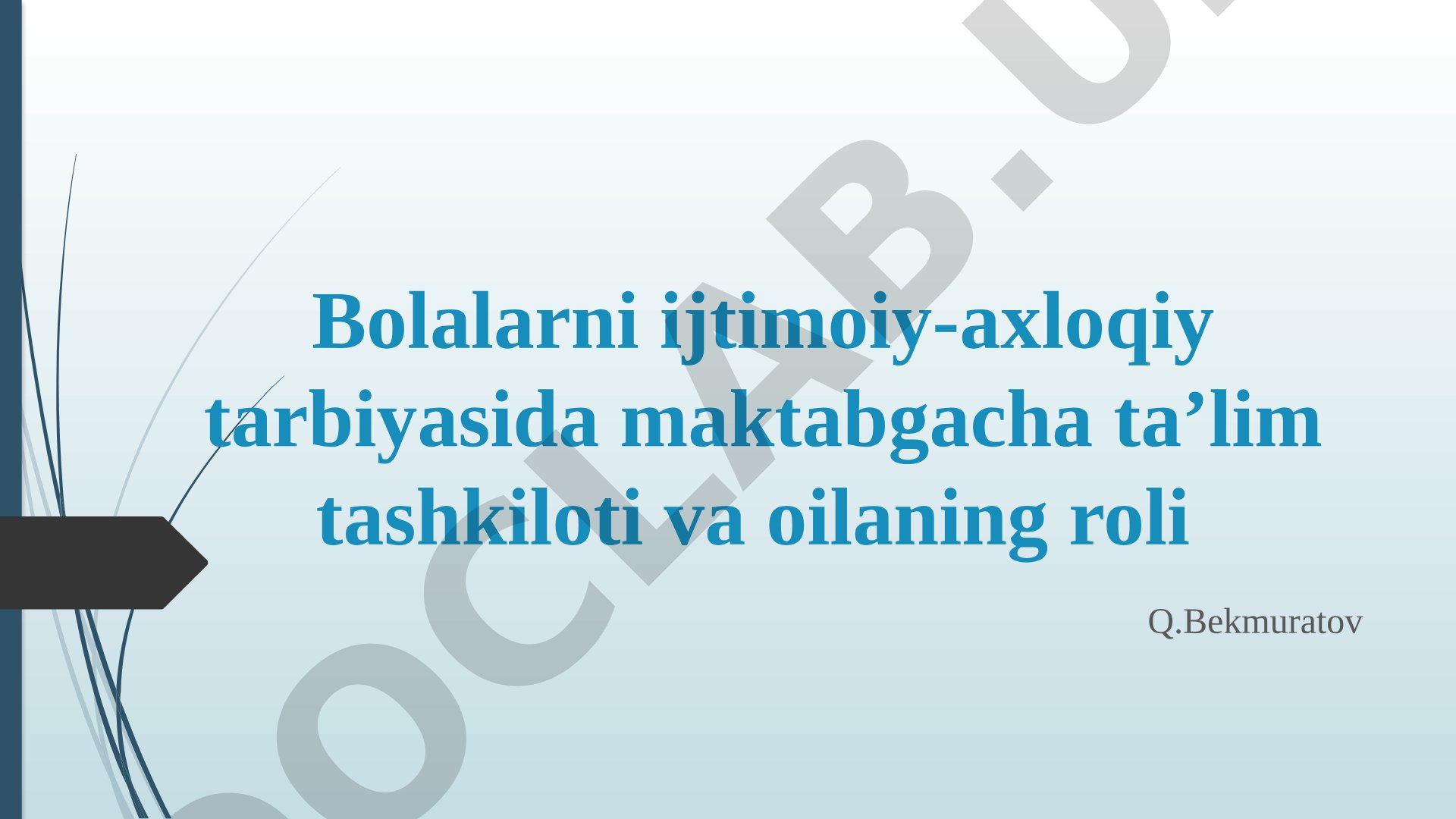 Bolalarni ijtimoiy-axloqiy tarbiyasida maktabgacha ta’lim tashkiloti va oilaning roli