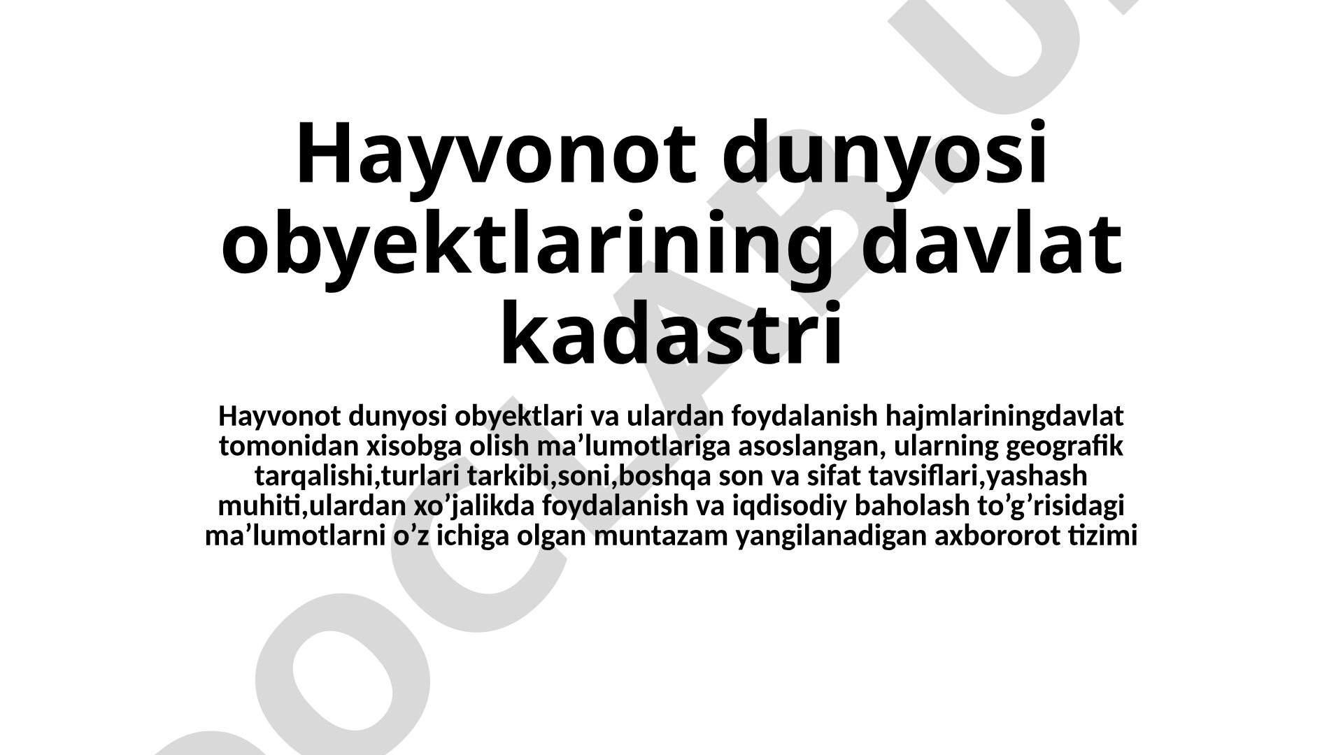 Hayvonot dunyosi obyektlarining davlat kadastri