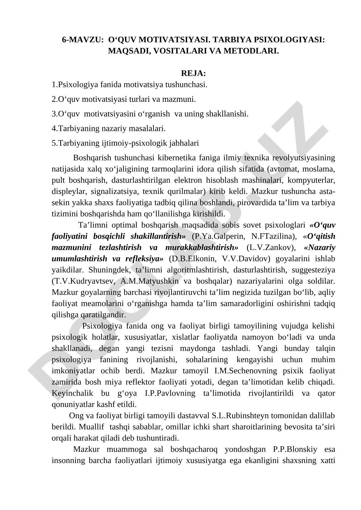 O‘quv motivatsiyasi. Tarbiya psixologiyasi: maqsadi, vositalari va metodlari