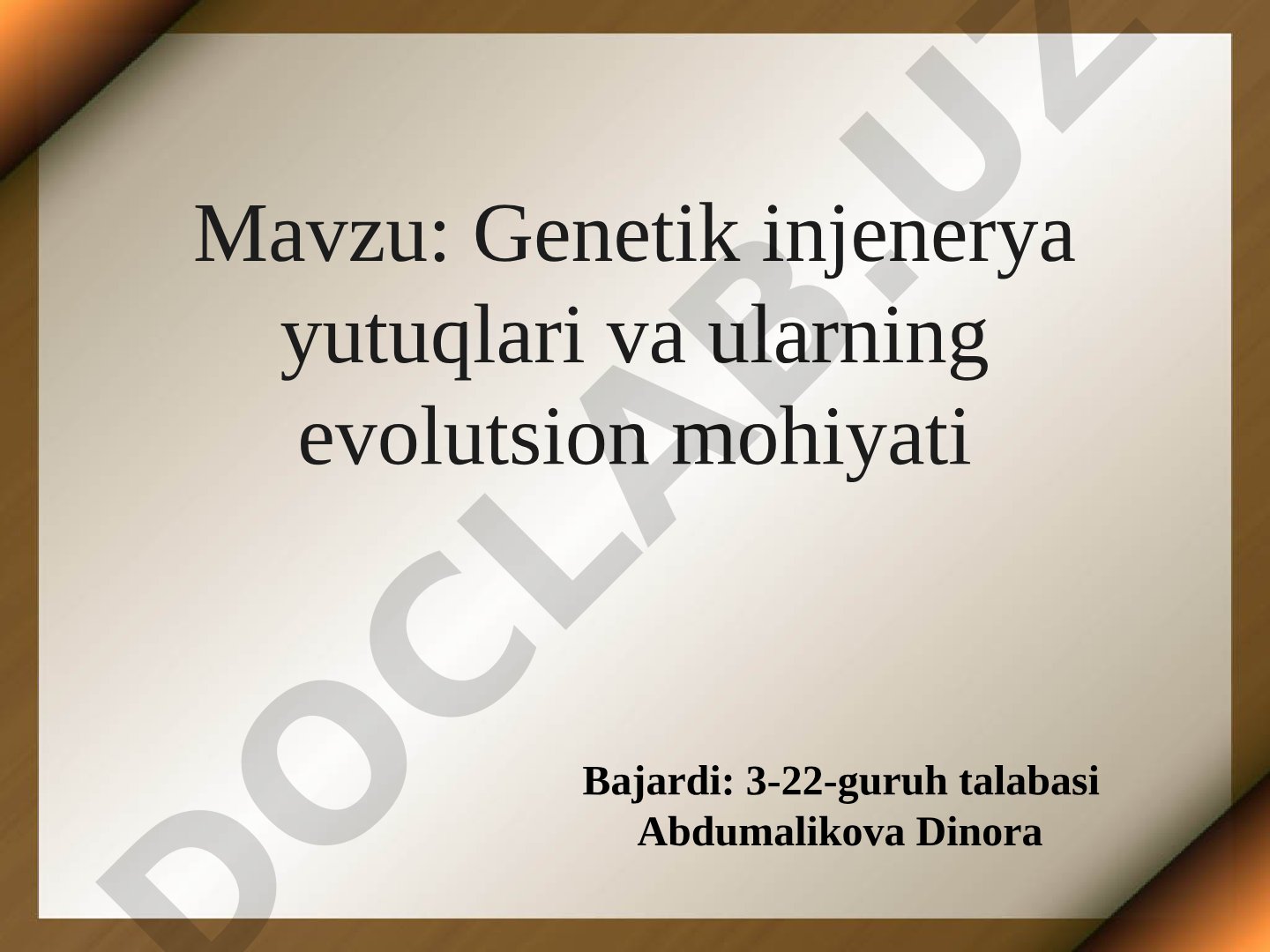 Genetik injenerya yutuqlari va ularning evolutsion mohiyati
