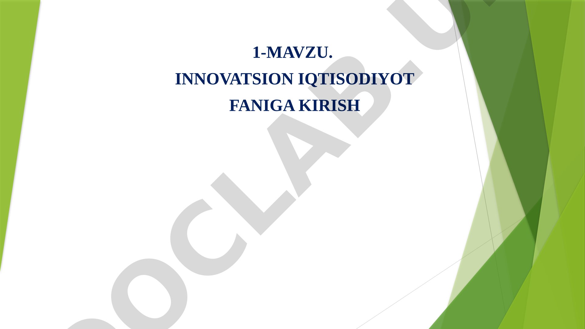 Innovatsion iqtisodiyot faniga kirish