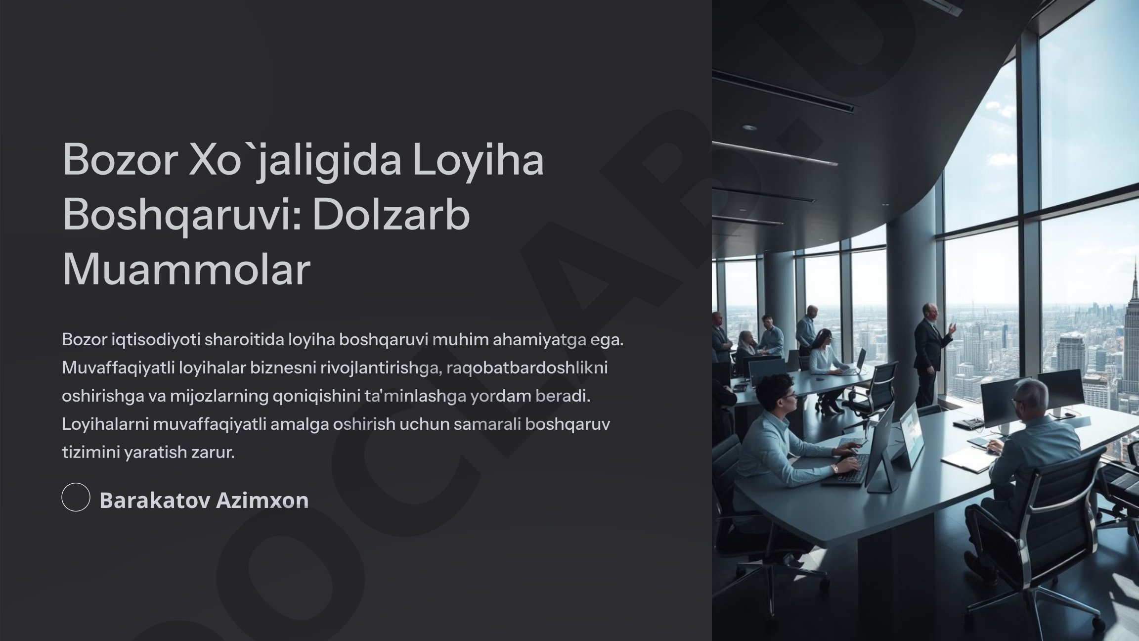 Bozor Xo`jaligida Loyiha Boshqaruvi: Dolzarb Muammolar