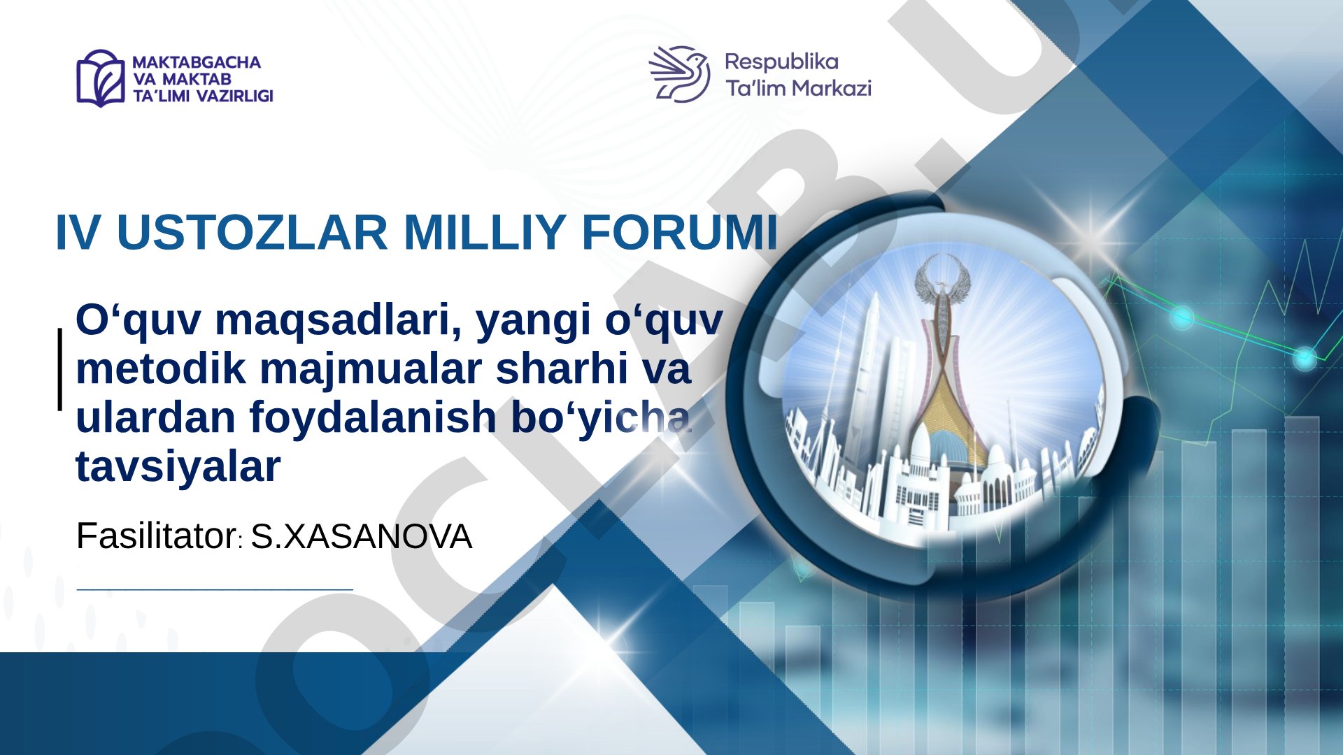 Yangi o‘quv metodik majmualar sharhi va ulardan foydalanish tavsiyalari
