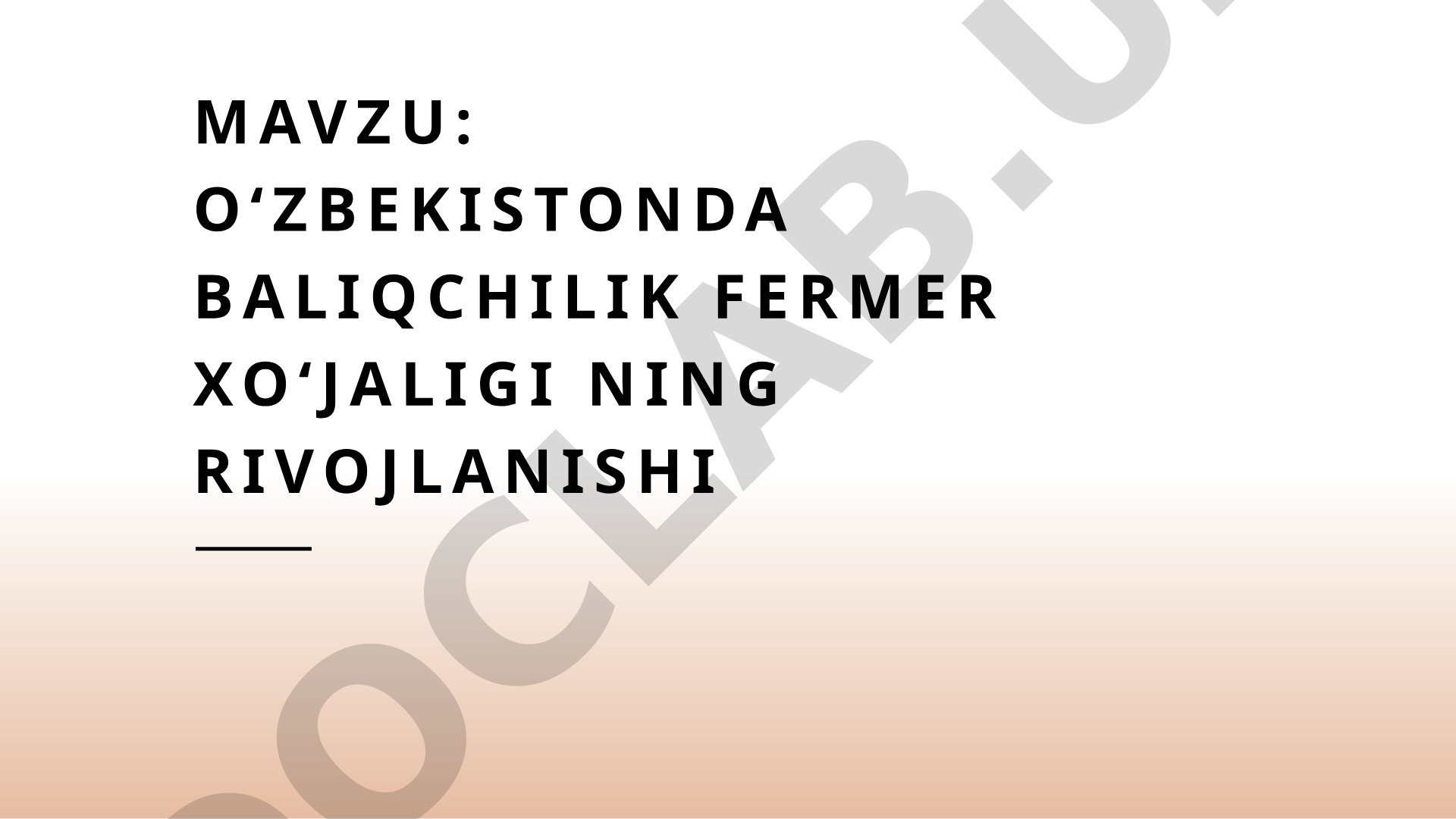 Oʻzbekistonda baliqchilik fermer xoʻjaligi ning rivojlanishi