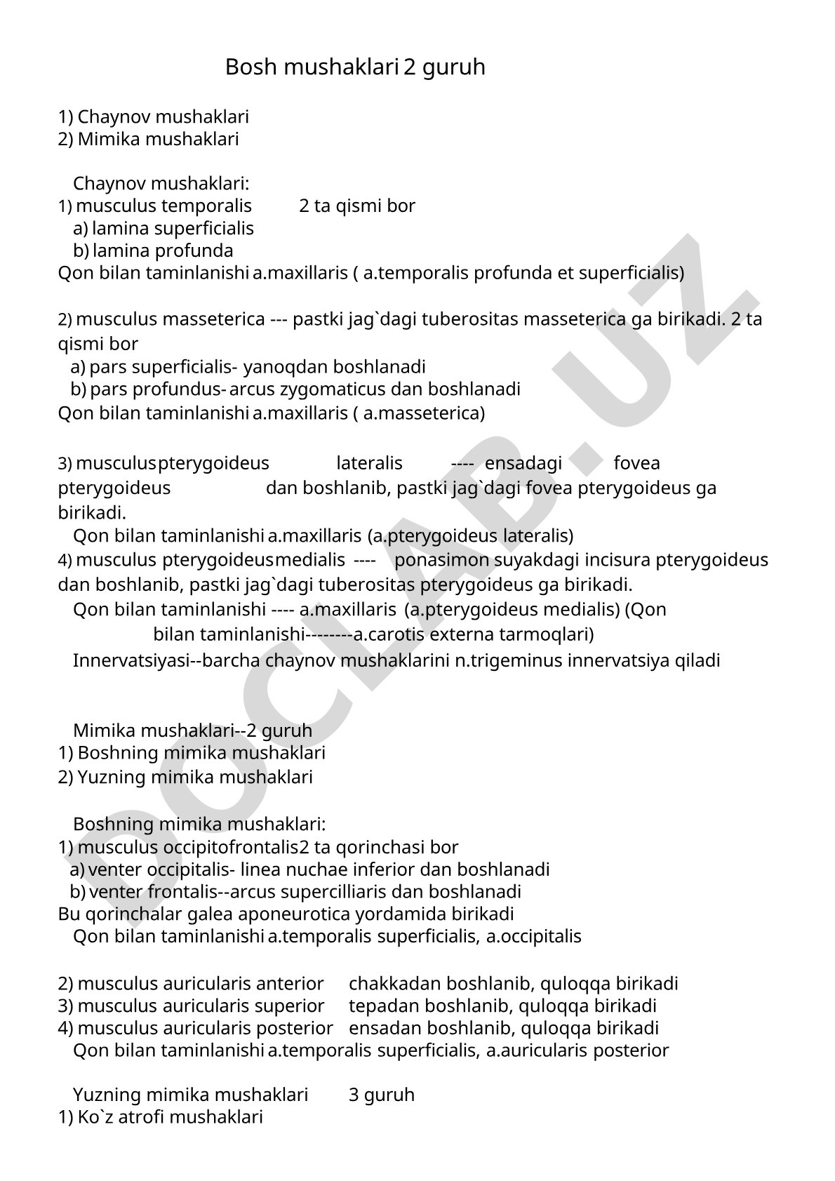 Chaynov va mimika mushaklari anatomiyasi, qon ta'minoti va innervatsiyasi