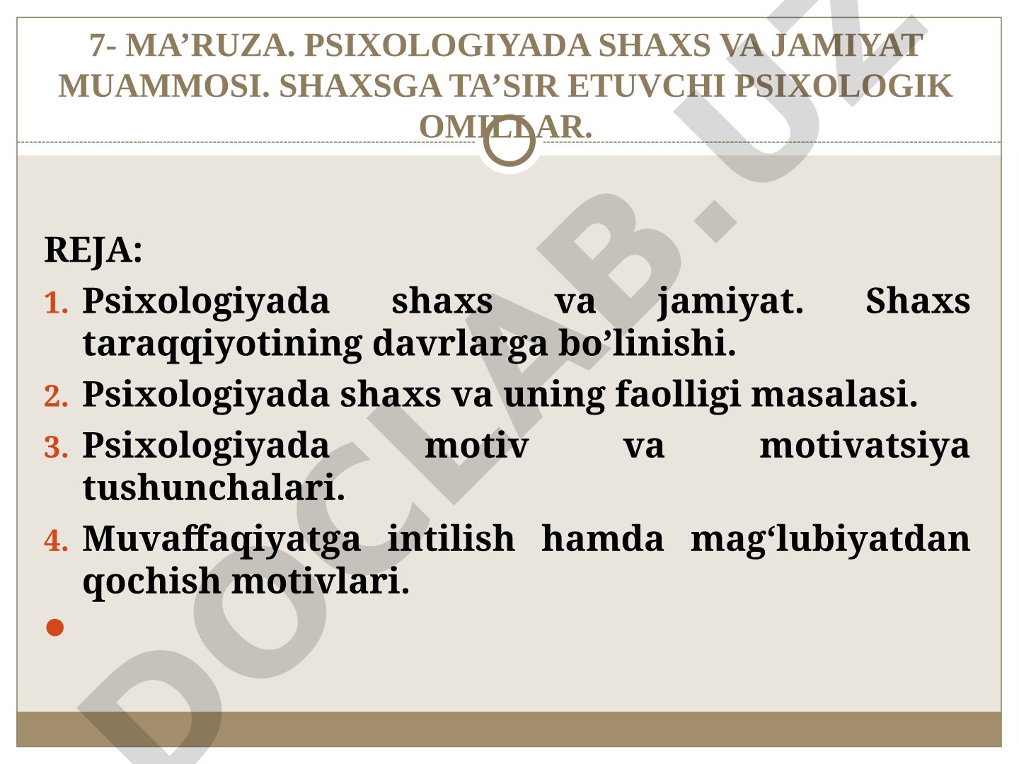 Psixologiyada shaxs va jamiyat muammosi. Shaxsga ta'sir etuvchi psixologik omillar