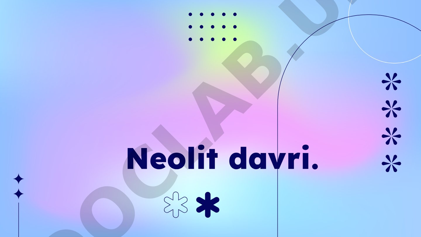 Neolit davri