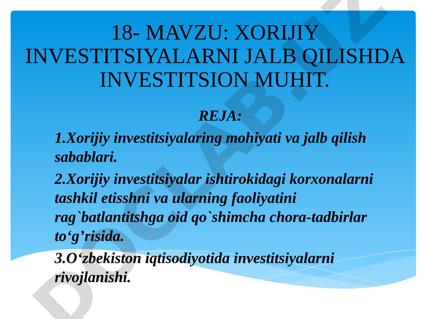 Xorijiy investitsiyalarni jalb qilishda investitsion muhit