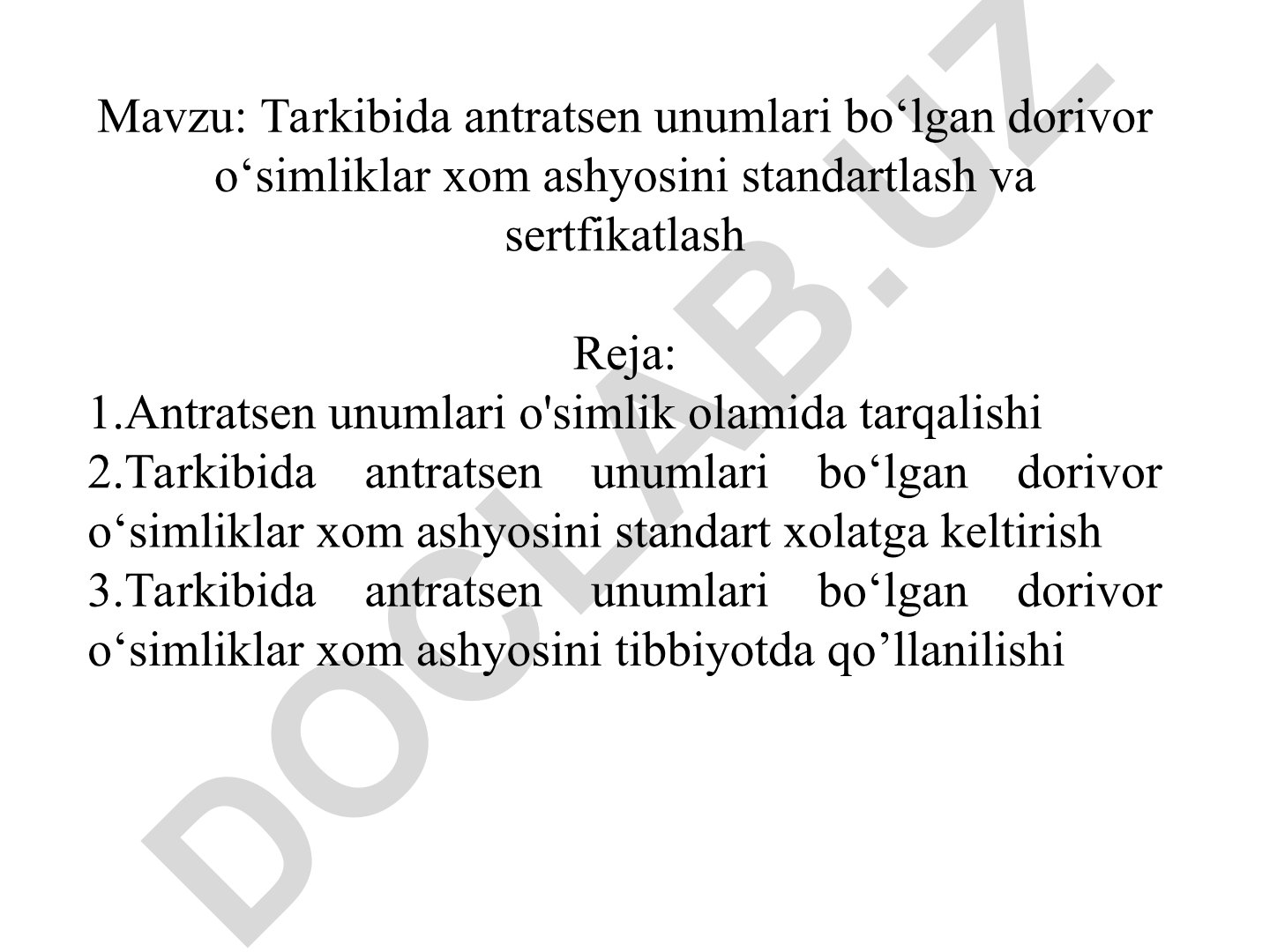 Tarkibida antratsen unumlari bo‘lgan dorivor o‘simliklar xom ashyosini standartlash va sertfikatlash