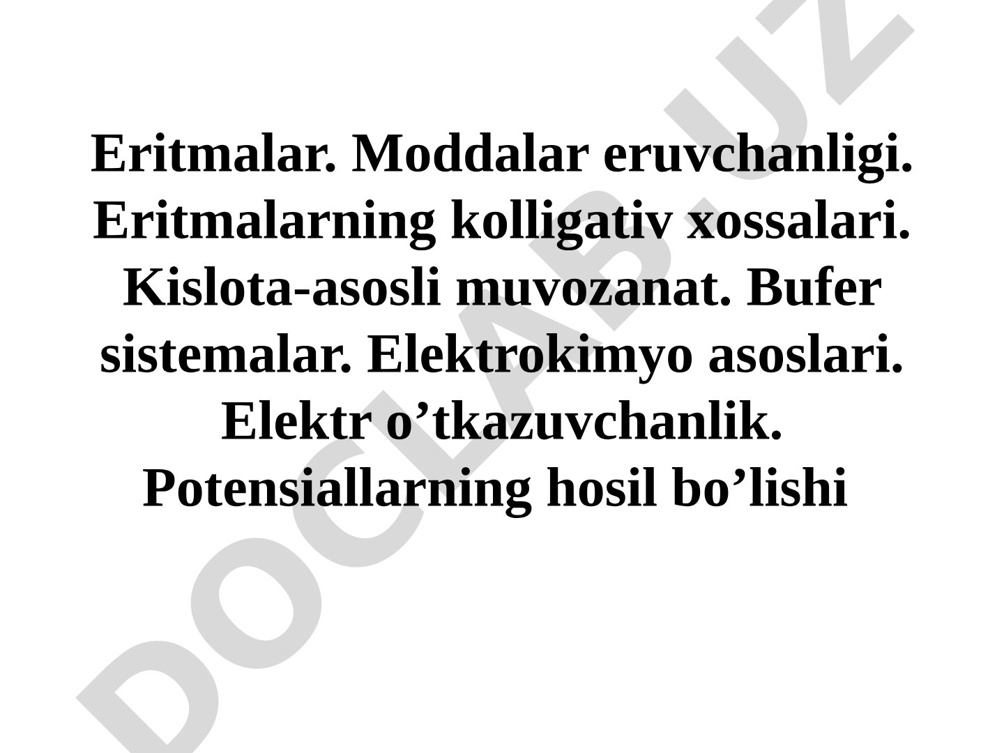 Eritmalar va ularning kolligativ xossalari