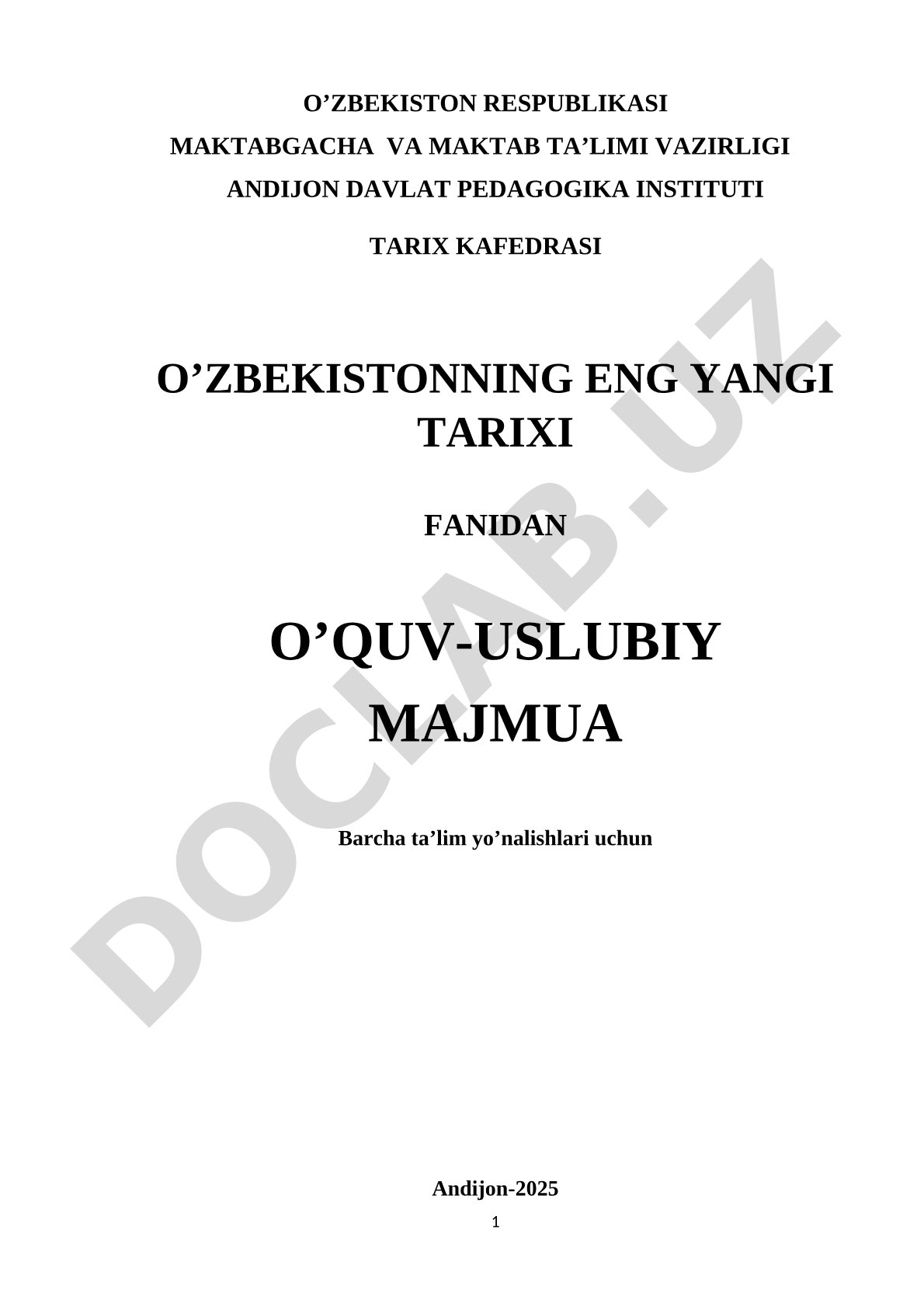 O'zbekistonning eng yangi tarixi fanidan o'quv-uslubiy majmua