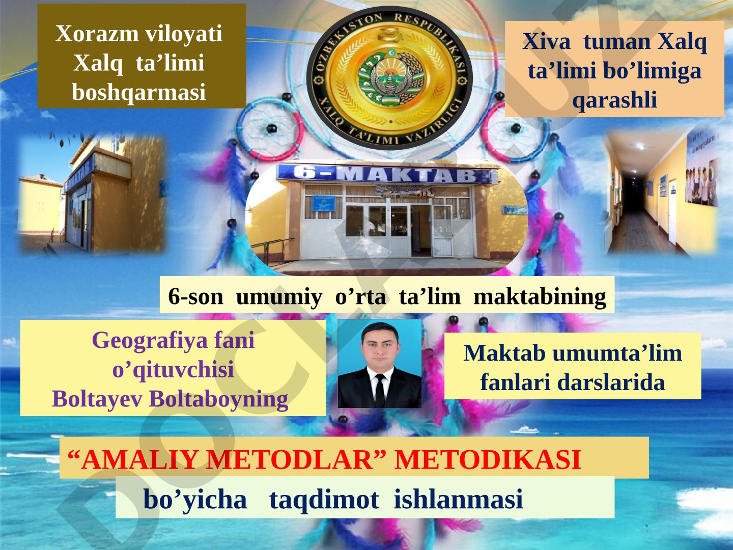 Maktab umumta'lim fanlari darslarida amaliy metodlar metodikasi