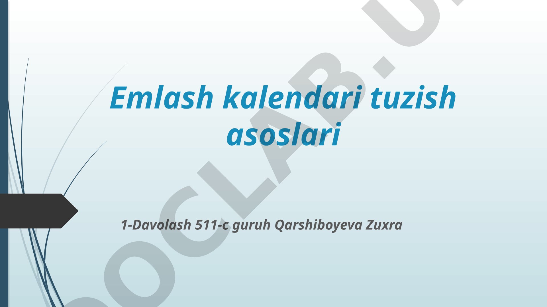Emlash kalendari tuzish asoslari
