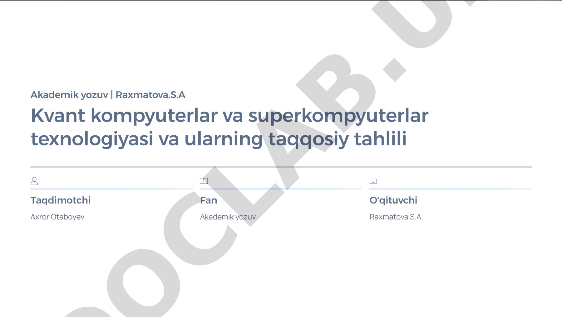 Kvant kompyuterlar va superkompyuterlar texnologiyasi va ularning taqqosiy tahlili