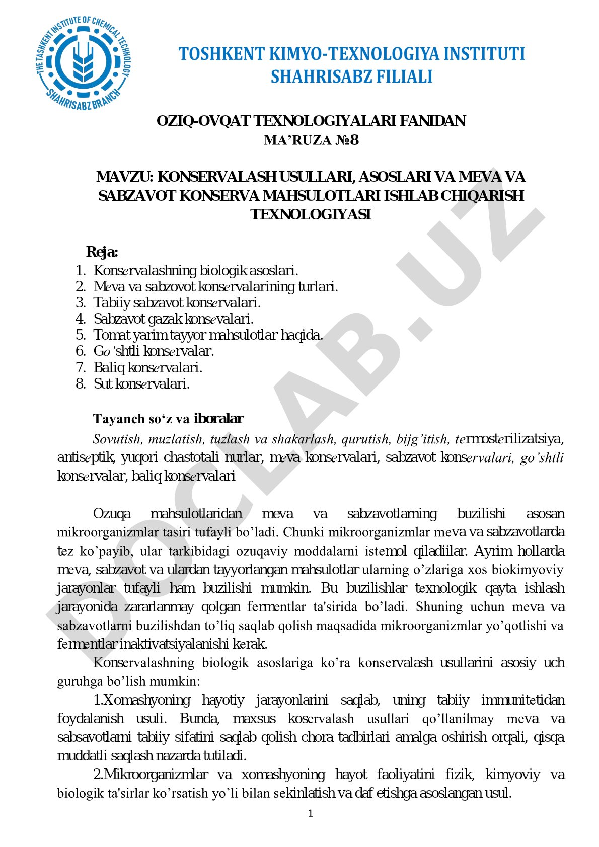 Konservalash usullari, asoslari va meva va sabzavot konserva mahsulotlari ishlab chiqarish texnologiyasi