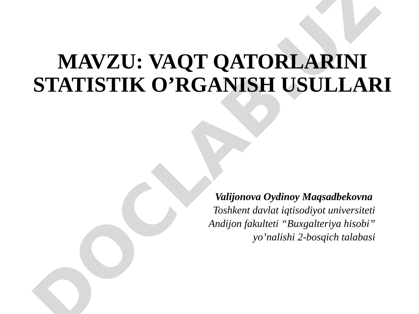 Vaqt qatorlarini statistik o‘rganish usullari