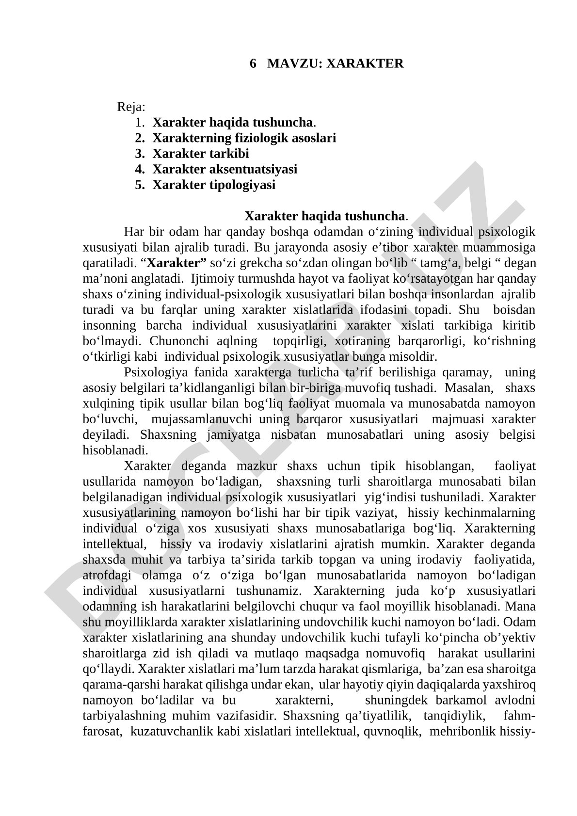 Xarakter haqida tushuncha, uning fiziologik asoslari, tarkibi, aksentuatsiyasi va