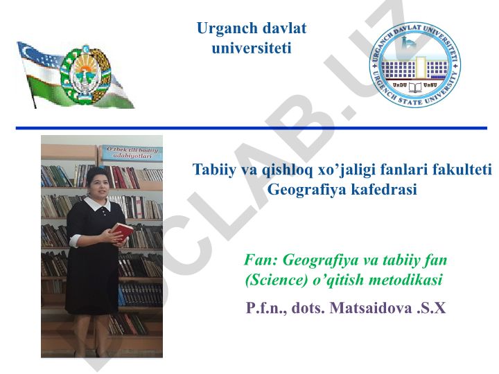 Tabiiy fanlar va geografiya ta’limida o‘qitish metodlari
