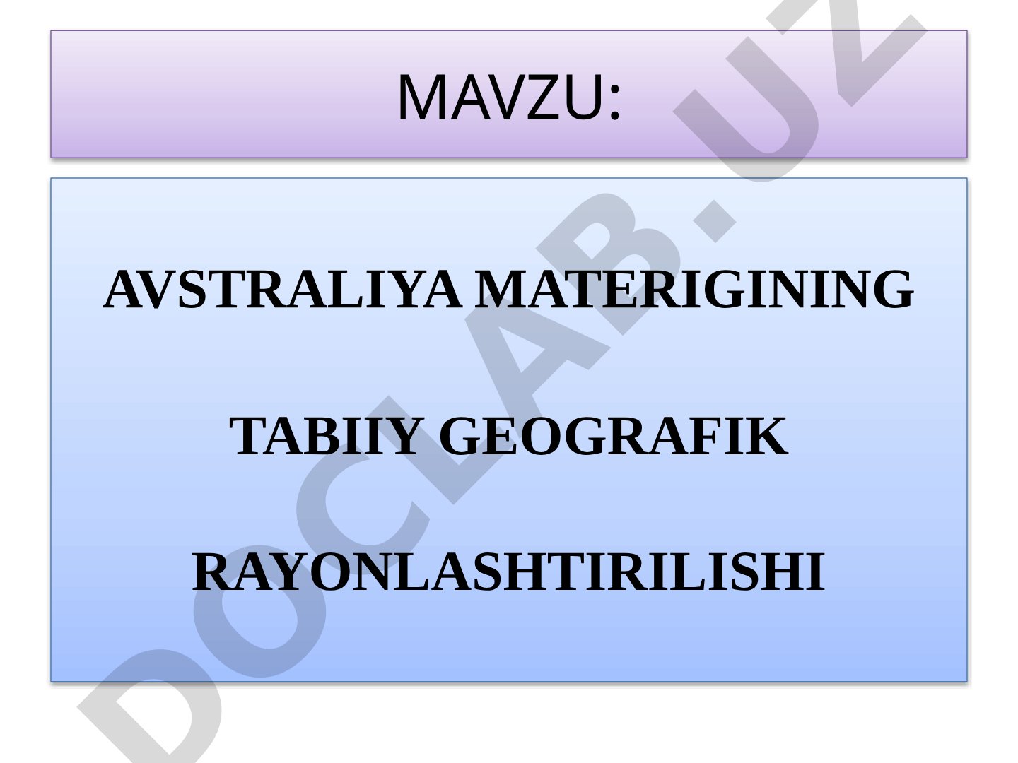 Avstraliya materigining tabiiy geografik rayonlashtirilishi