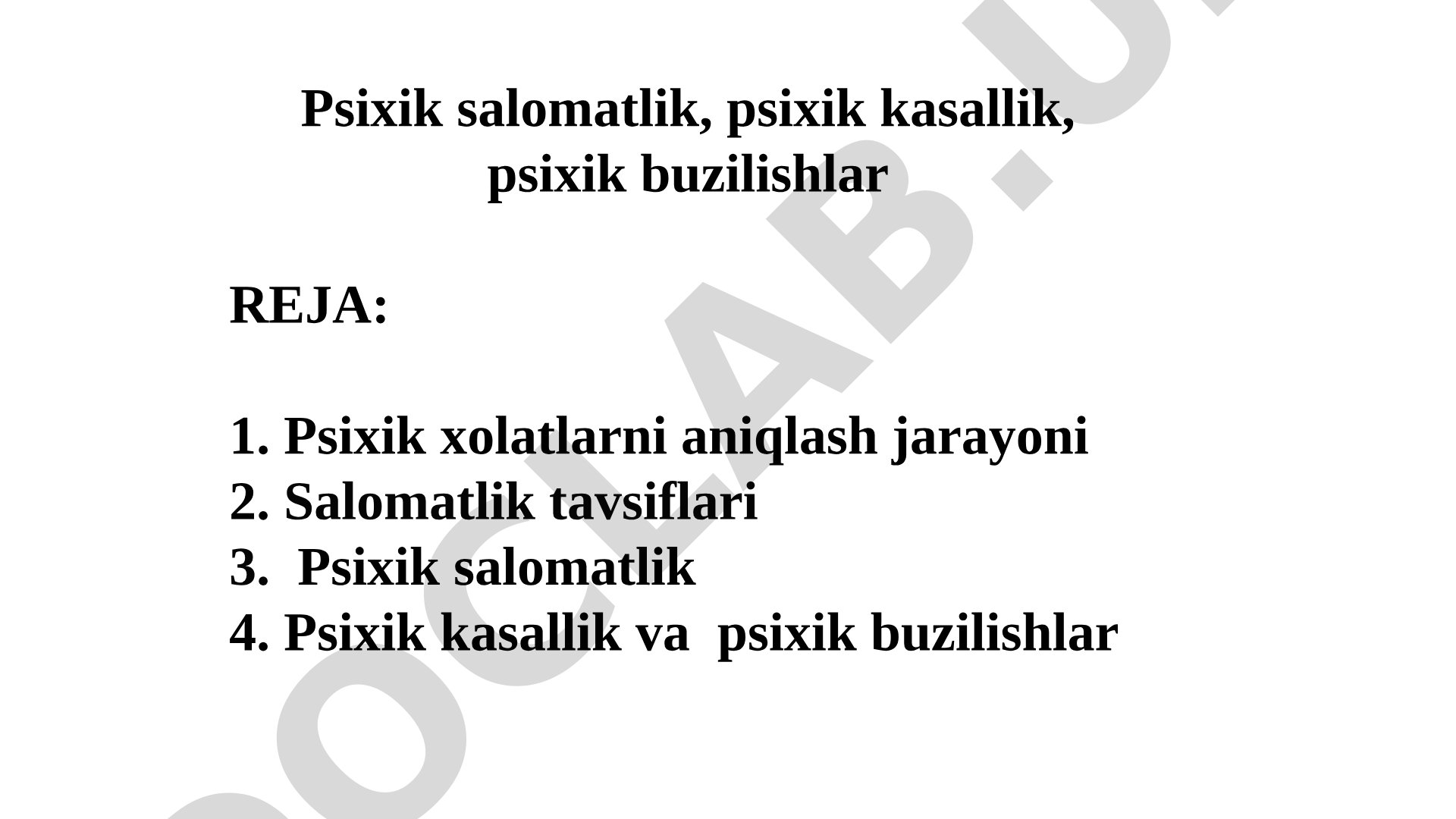 Psixik salomatlik, psixik kasallik, psixik buzilishlar