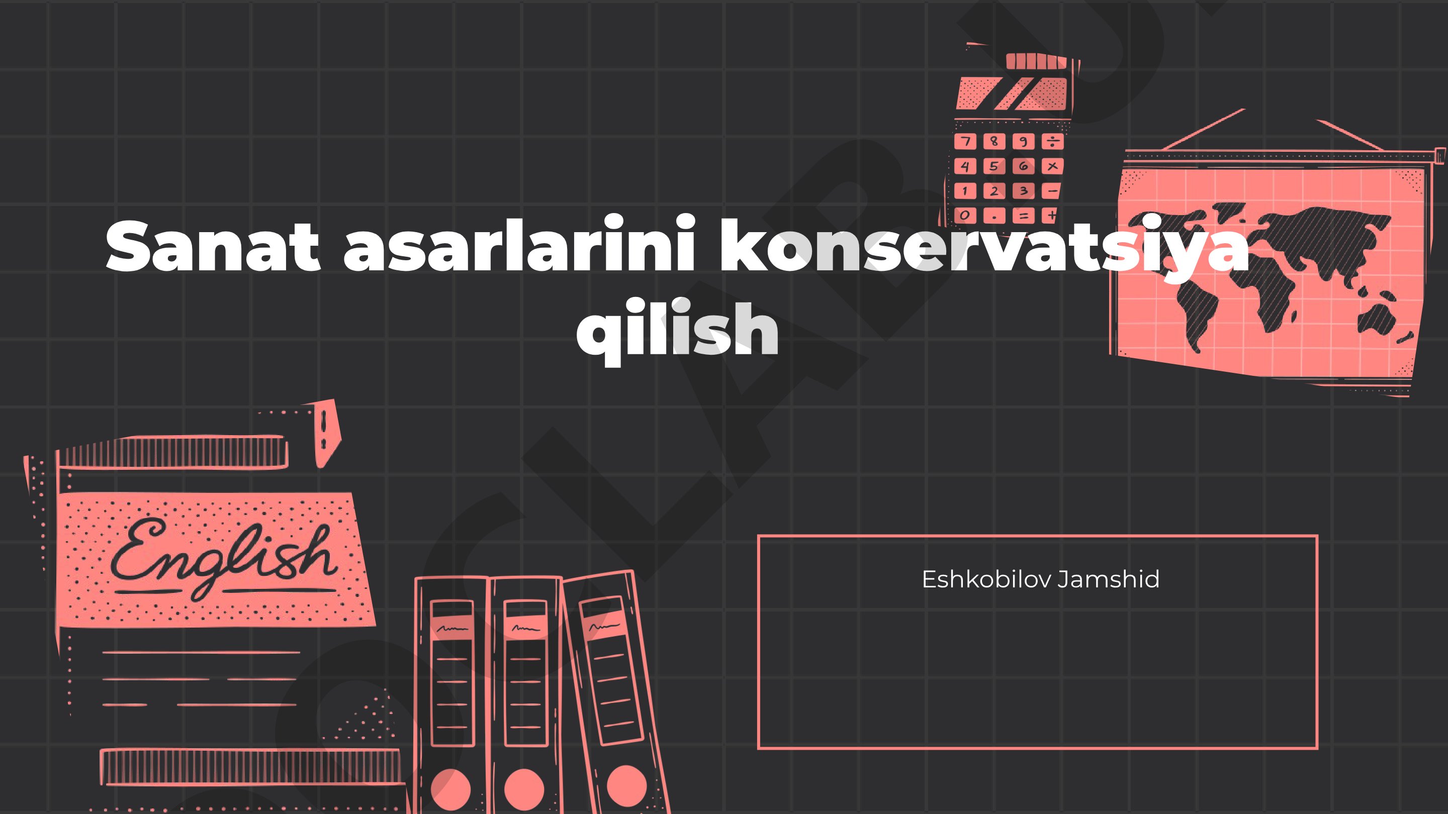 Sanat asarlarini konservatsiya qilish