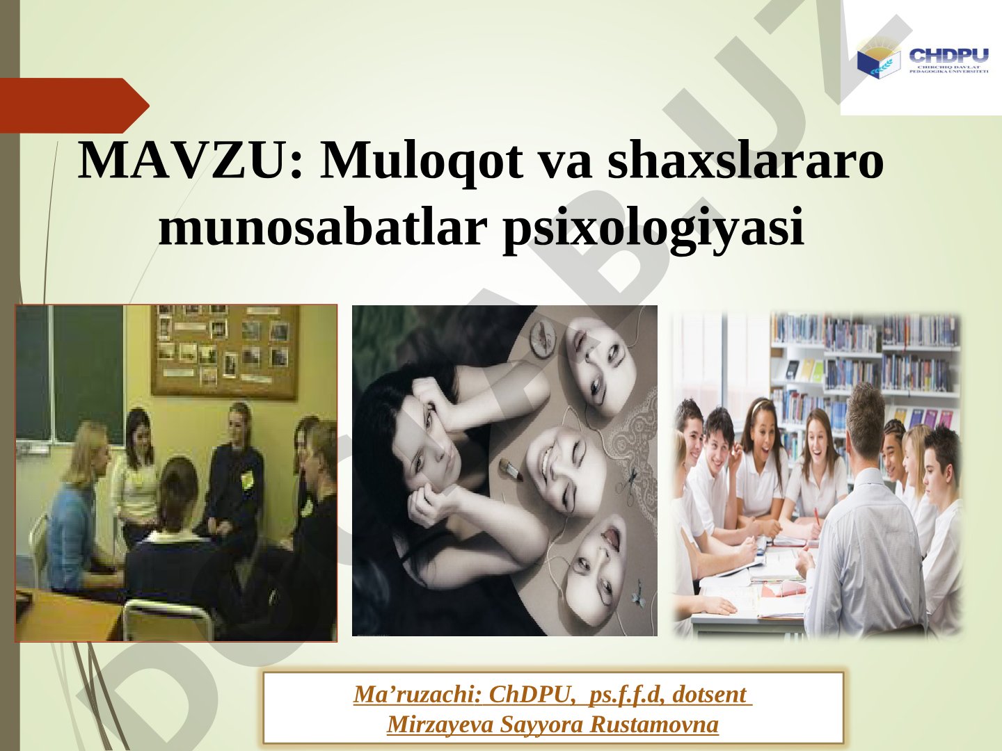 Muloqot va shaxslararo munosabatlar psixologiyasi