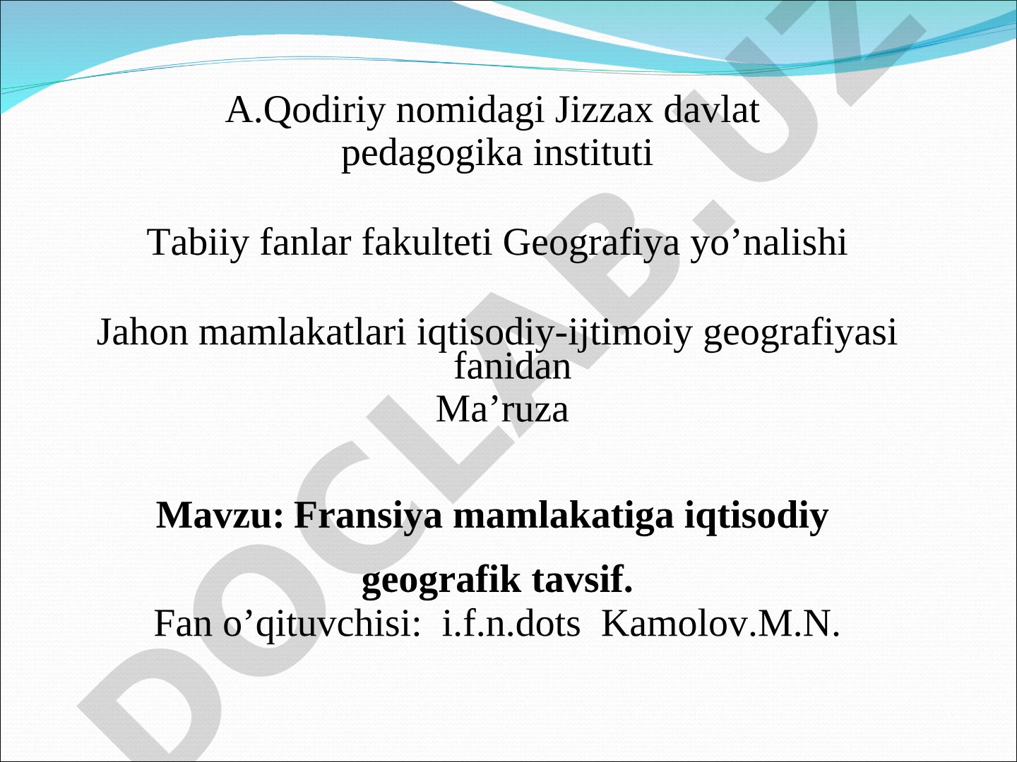 Fransiya mamlakatiga iqtisodiy geografik tavsif