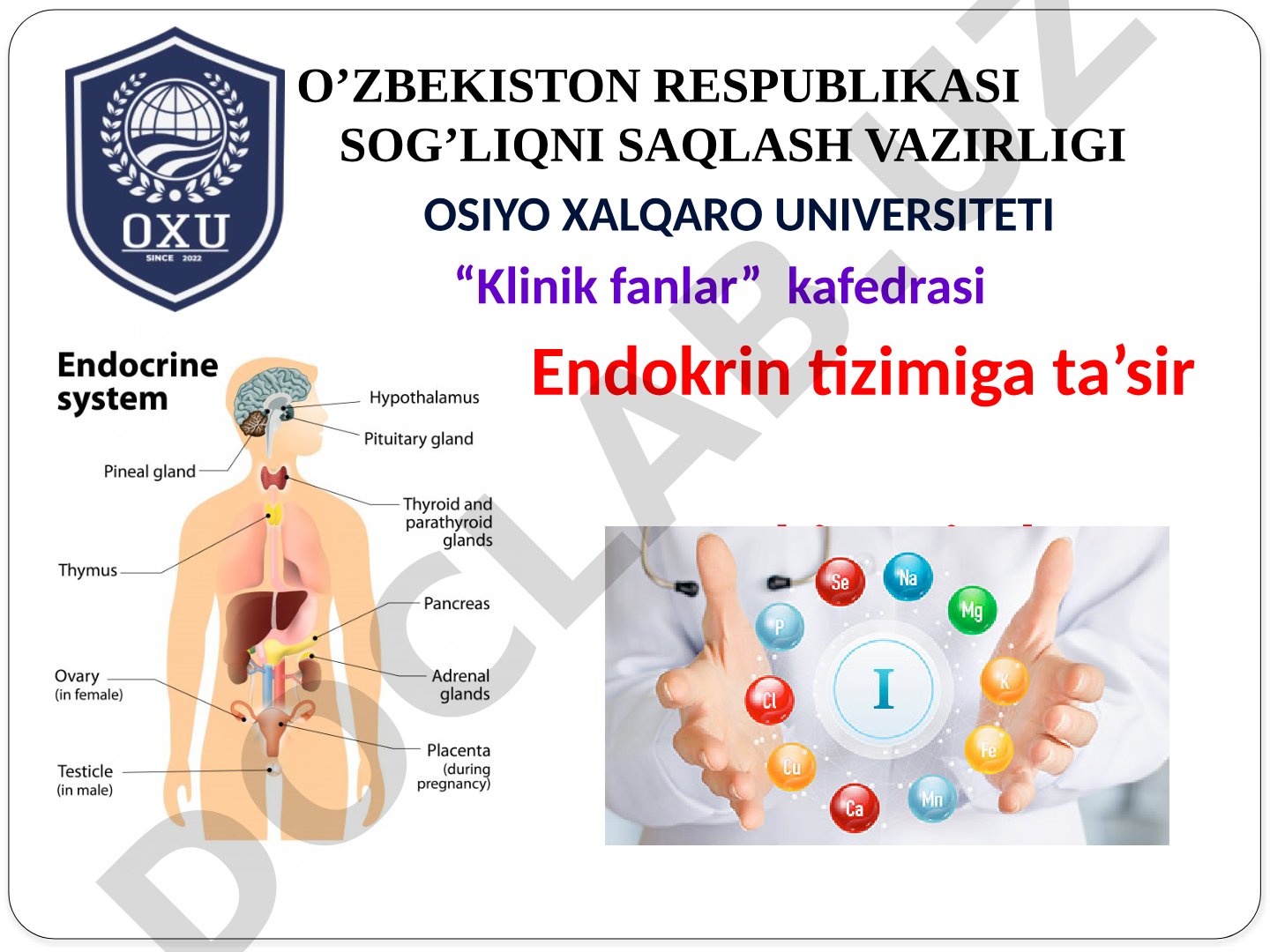 Endokrin tizimiga ta’sir etuvchi vositalar