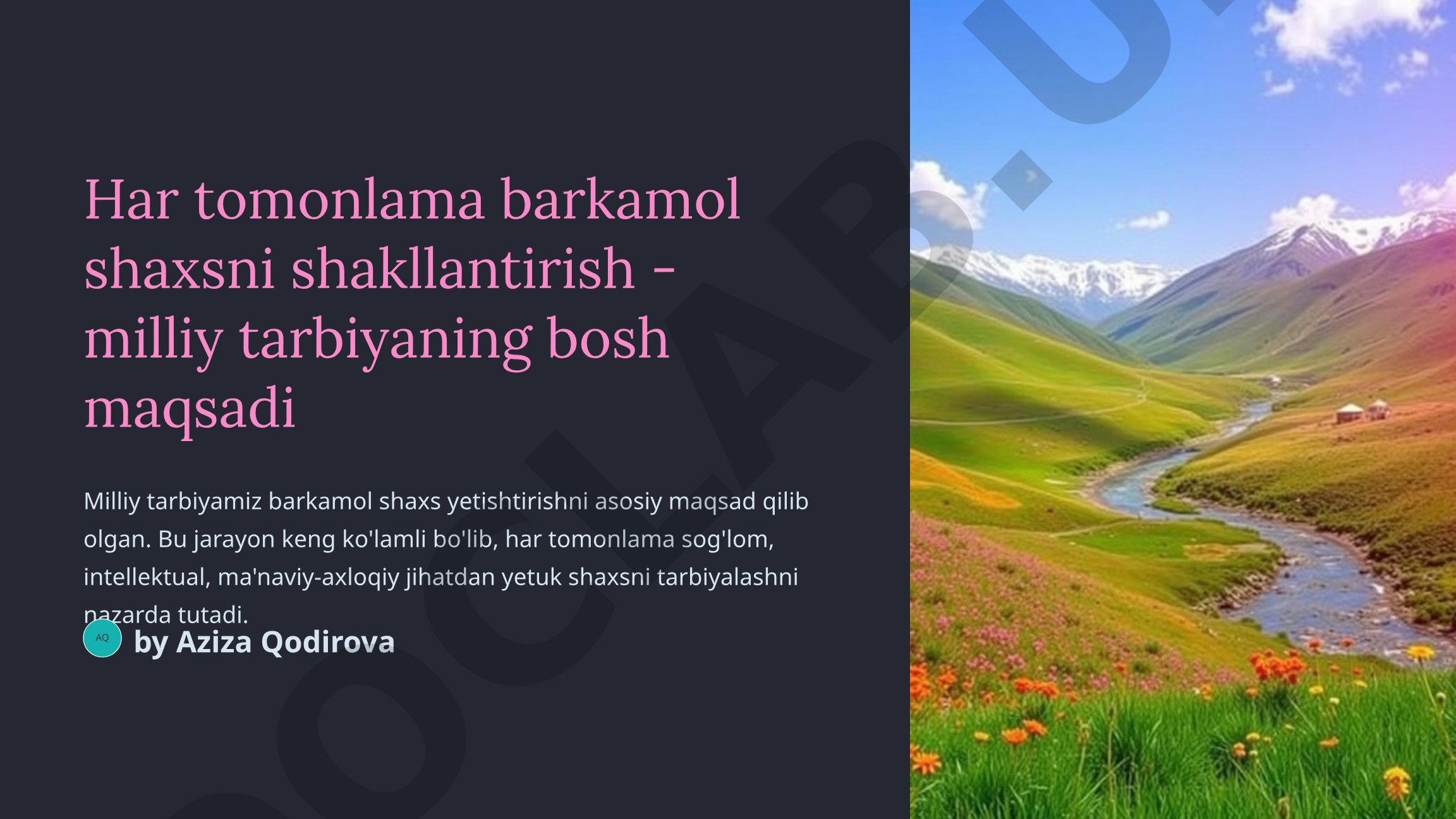 Har tomonlama barkamol shaxsni shakllantirish - milliy tarbiyaning bosh maqsadi