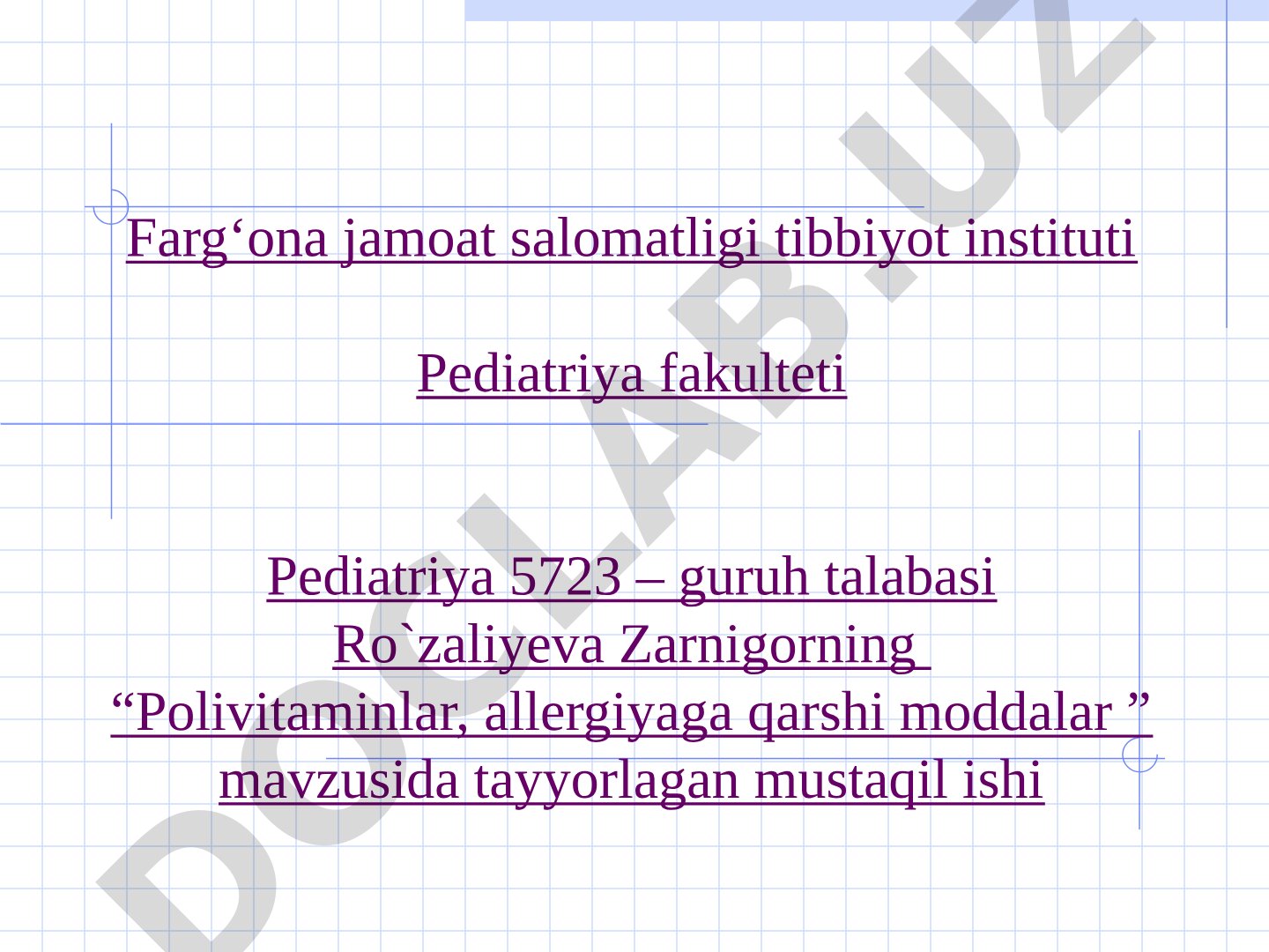 Polivitaminlar, allergiyaga qarshi moddalar