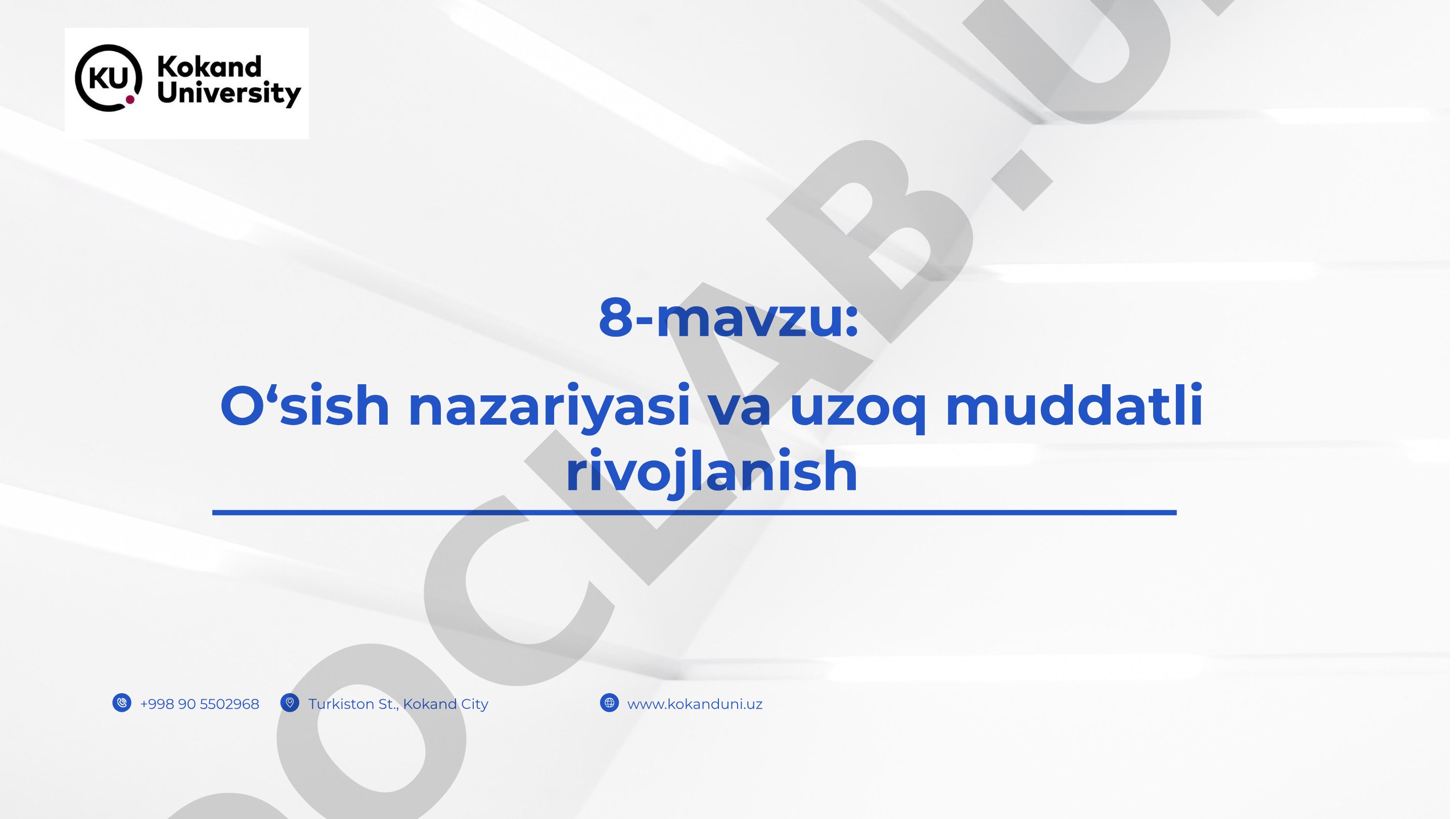 O‘sish nazariyasi va uzoq muddatli rivojlanish