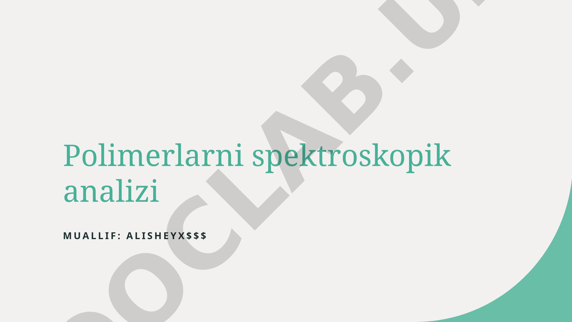 Polimerlarni spektroskopik analizi