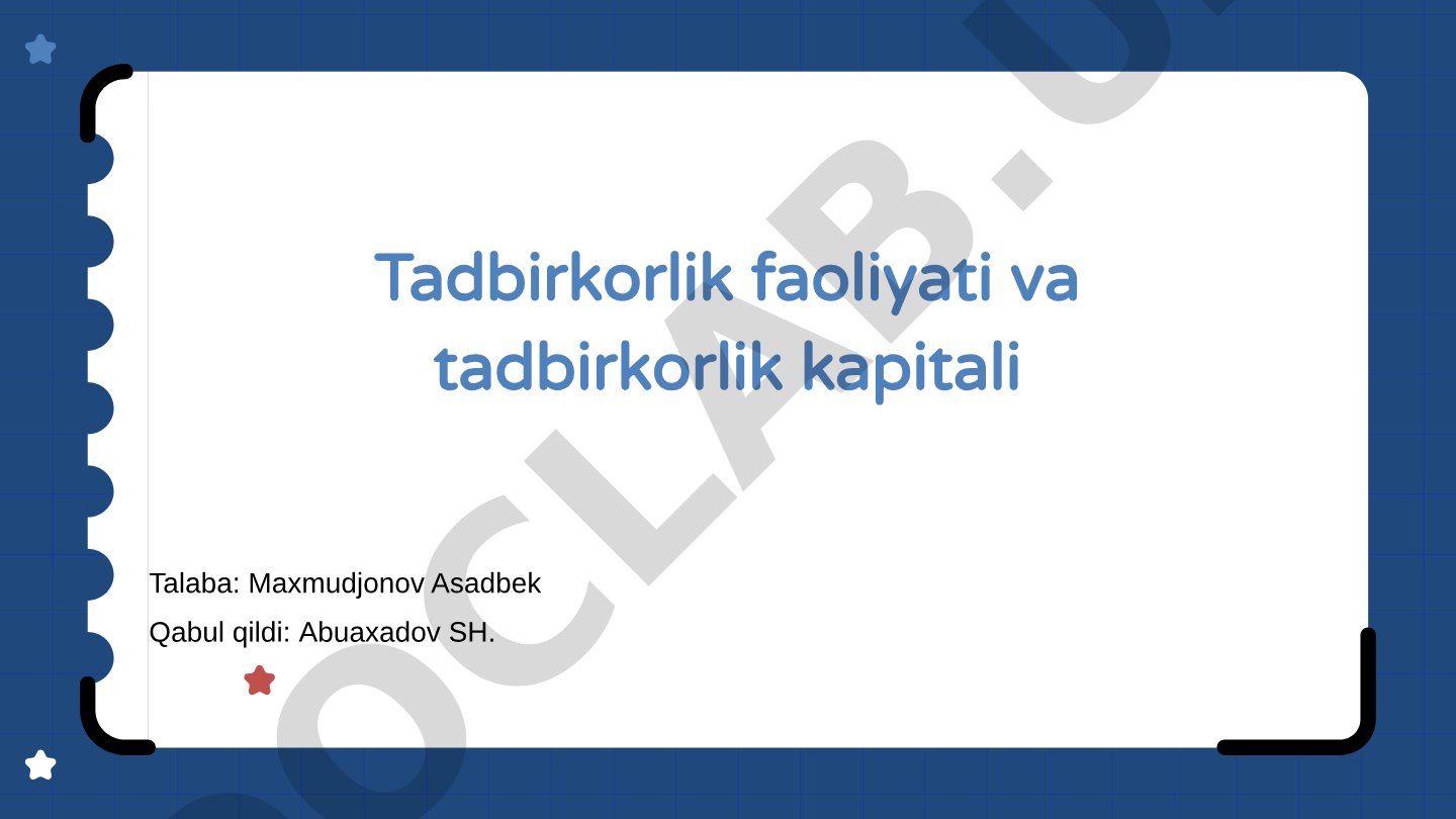 Tadbirkorlik faoliyati va tadbirkorlik kapitali
