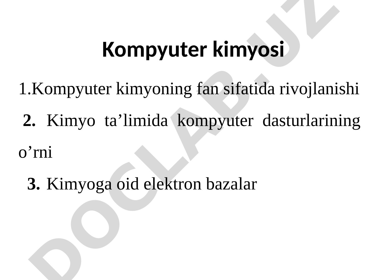 Kompyuter kimyosi fanining rivojlanishi va dasturlar, elektron bazalar haqida