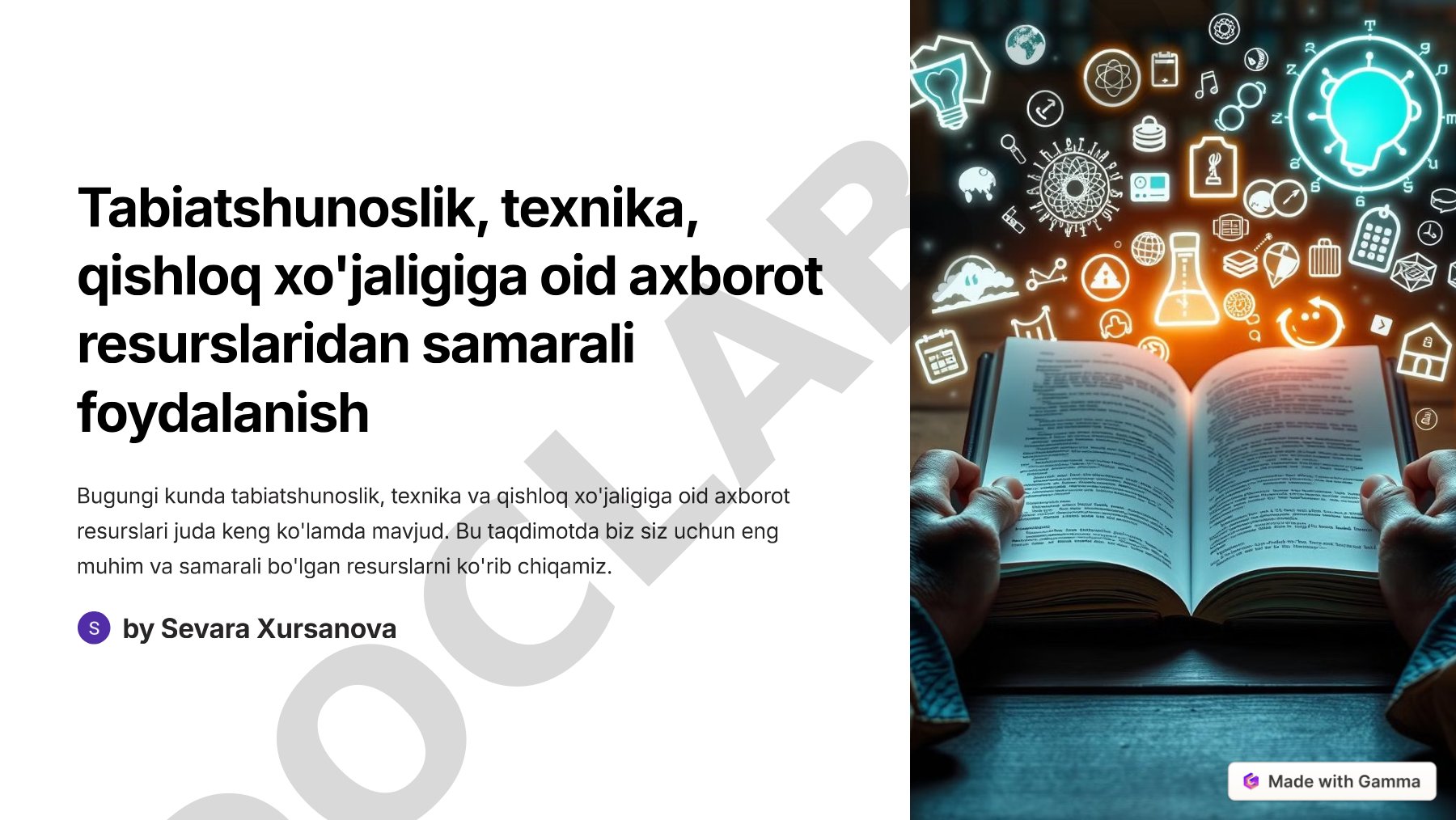 Tabiatshunoslik, texnika, qishloq xo'jaligiga oid axborot resurslaridan samarali foydalanish