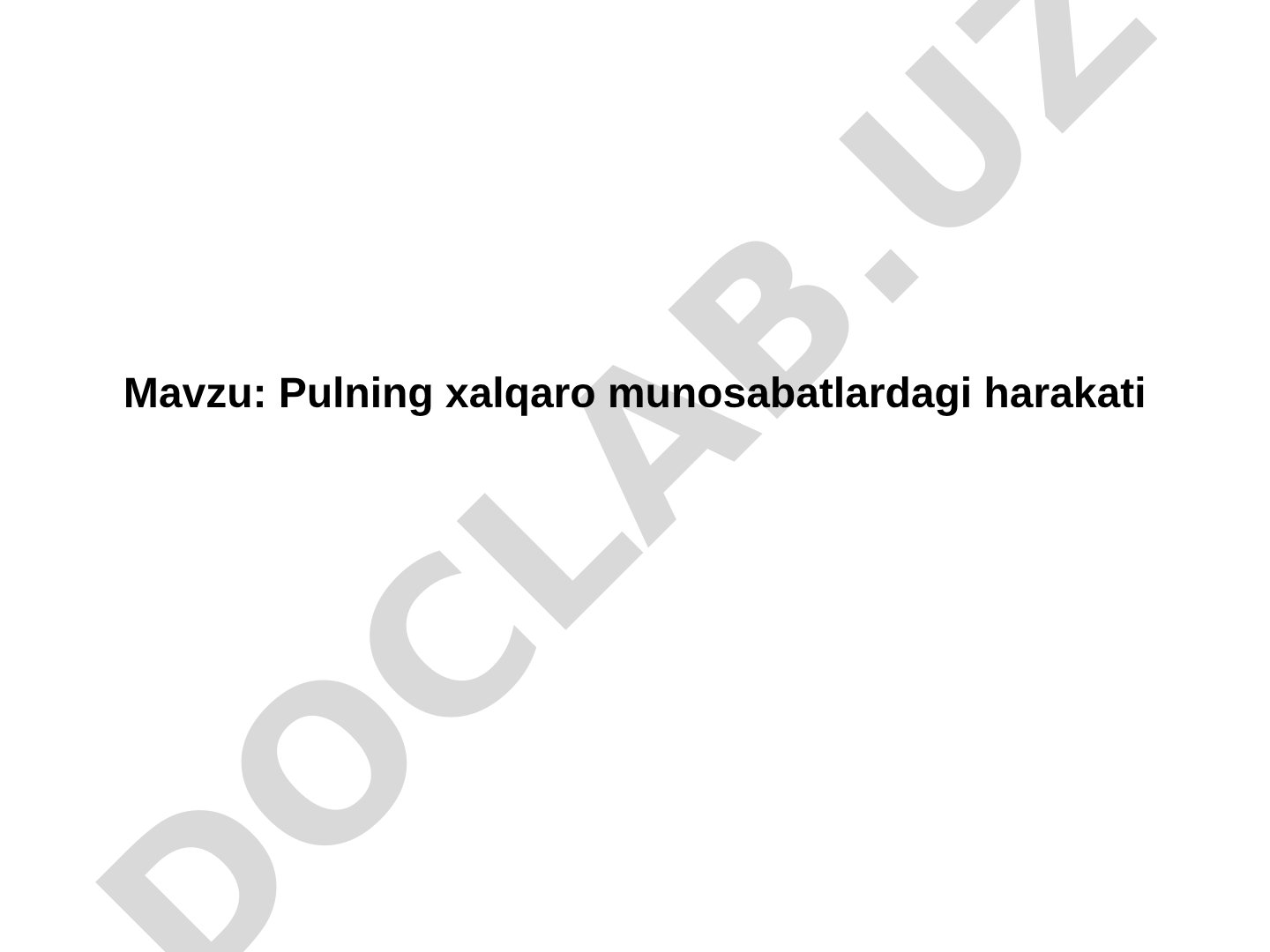 Pulning xalqaro munosabatlardagi harakati