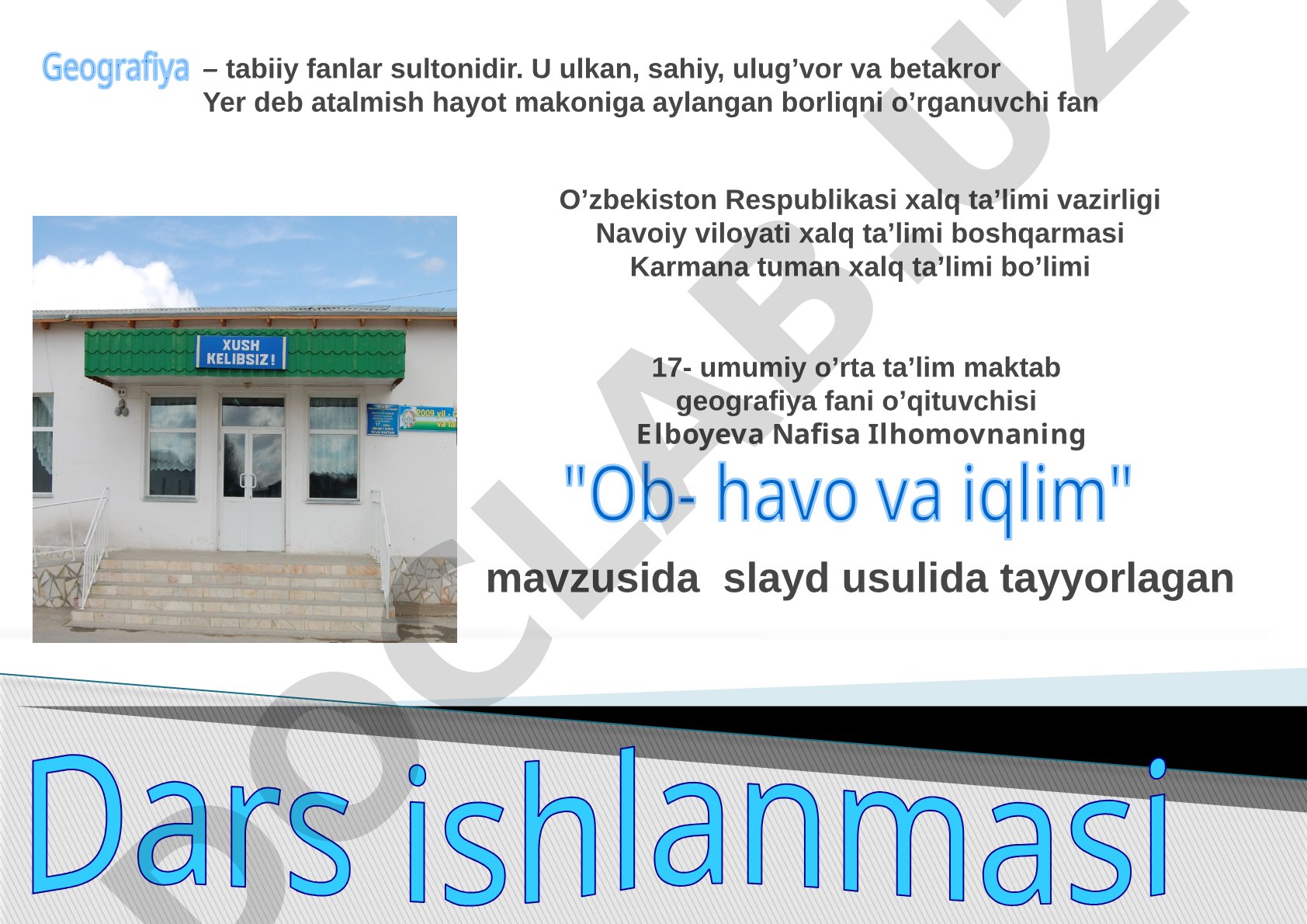 Geografiya dars ishlanmasi: ob-havo va iqlim haqida tushuncha, dars sxemasi, krossvord va
