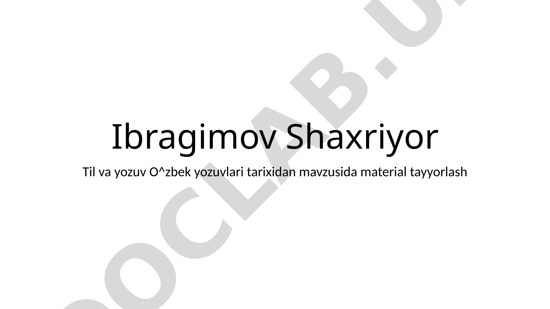 O'zbek yozuvlari tarixidan