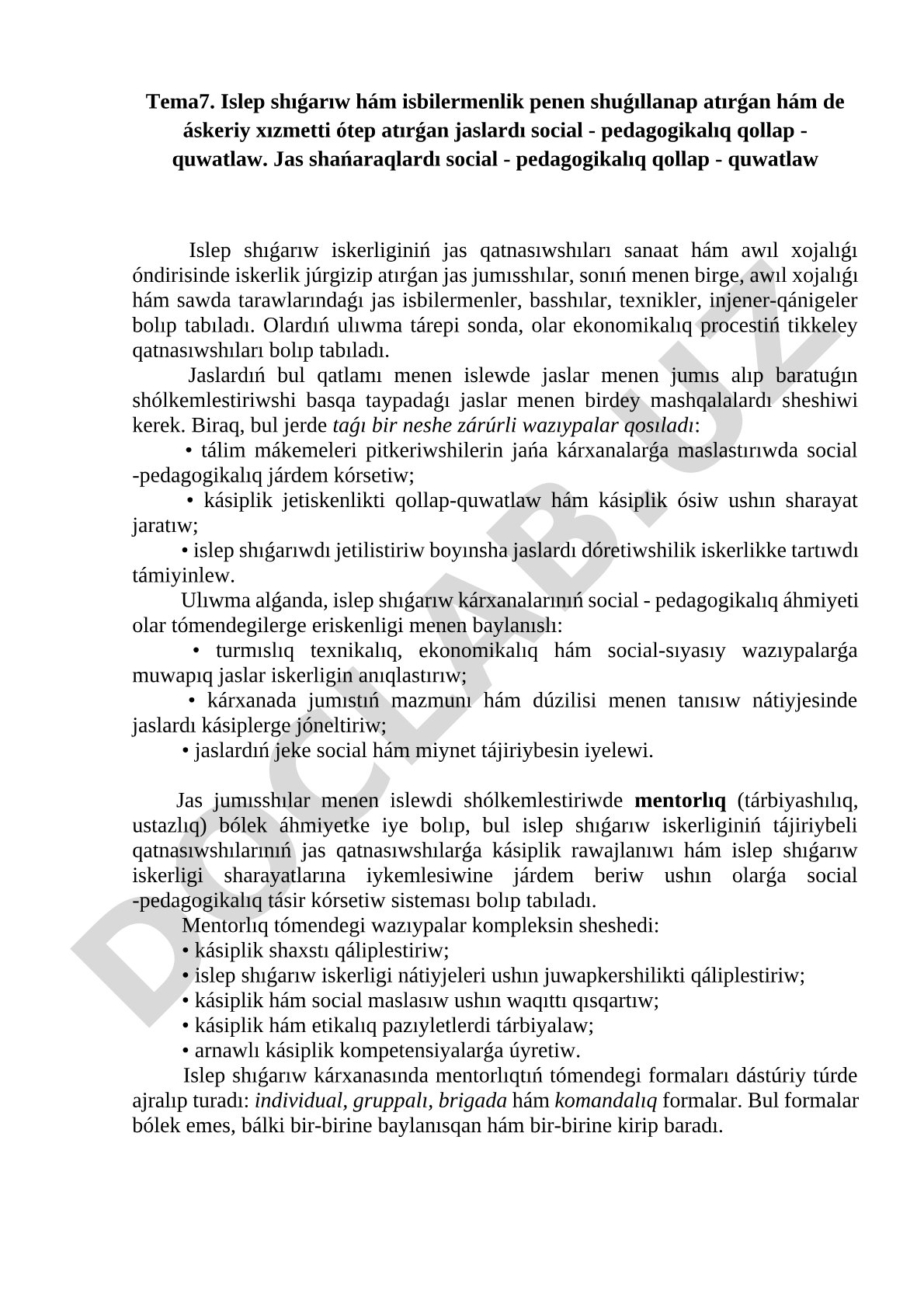 Islep shıǵarıw hám isbilermenlik penen shuǵıllanap atırǵan hám de áskeriy xızmetti ótep atırǵan jaslardı social - pedagogikalıq qollap - quwatlaw