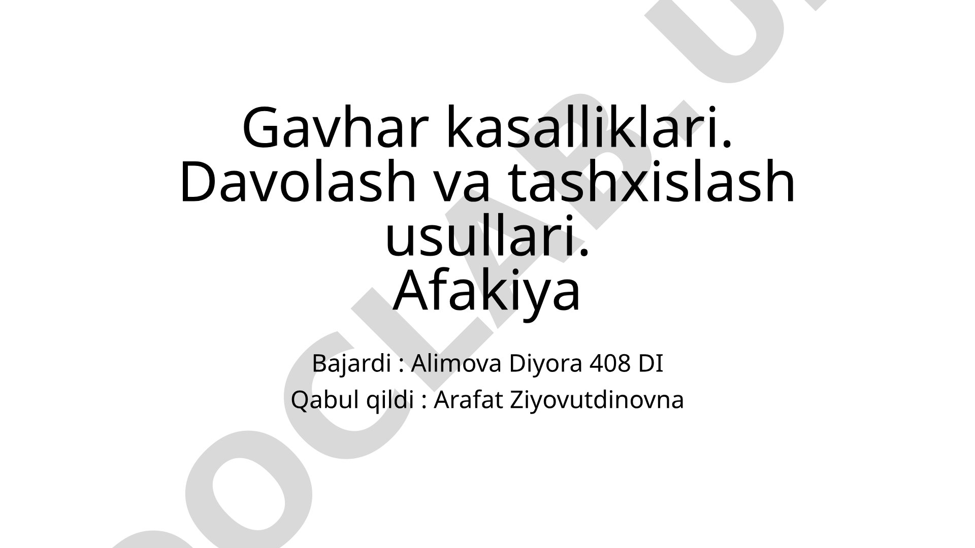Gavhar kasalliklari: davolash va tashxislash usullari