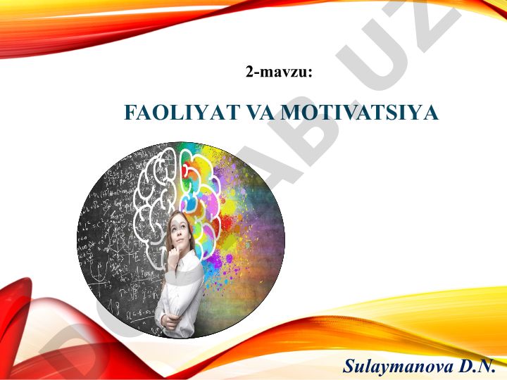 Faoliyat va motivatsiya tushunchalari