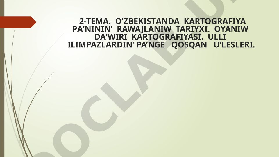 O’zbekistanda kartografiya pa’ninin’ rawajlaniw tariyxi