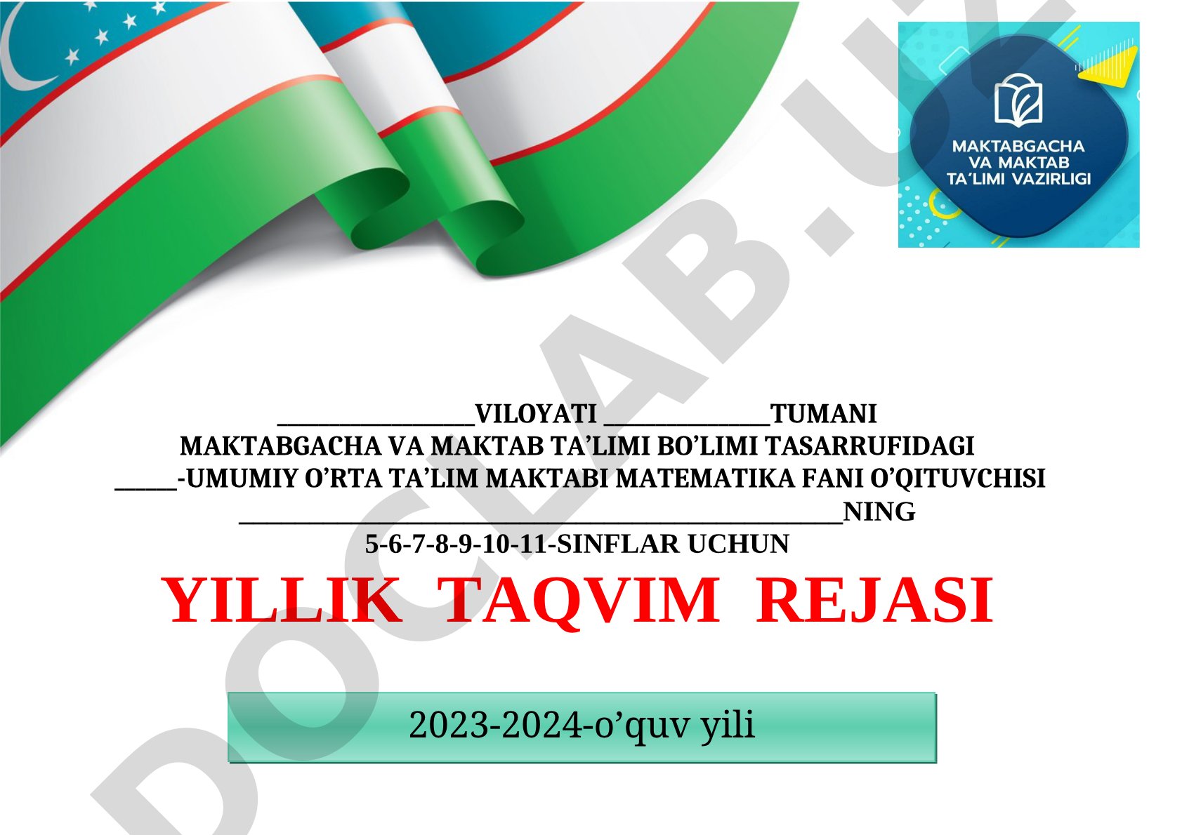 Matematika fanidan 2023-2024 o'quv yili yillik taqvim rejasi