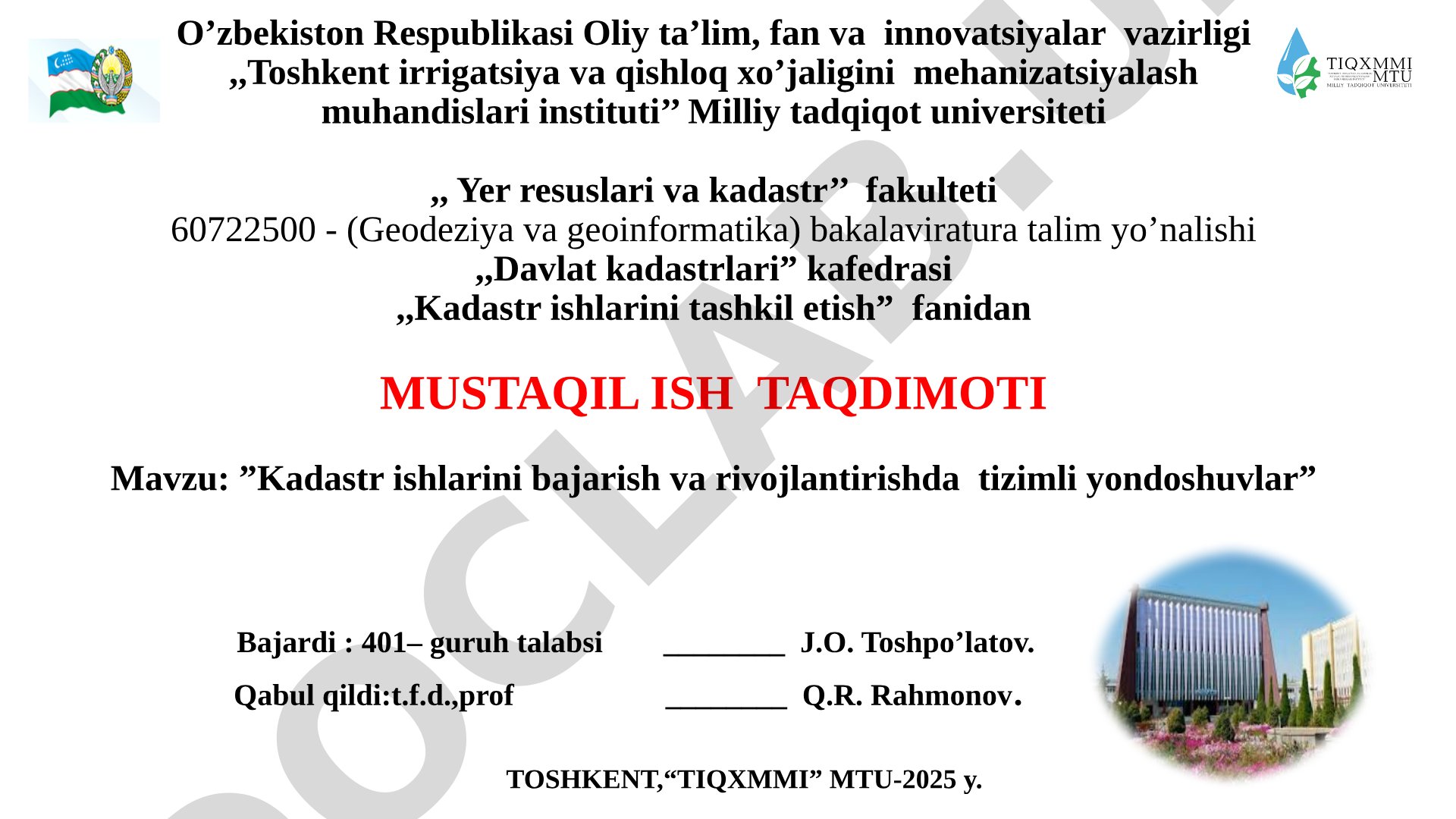 Kadastr ishlarini bajarish va rivojlantirishda tizimli yondoshuvlar