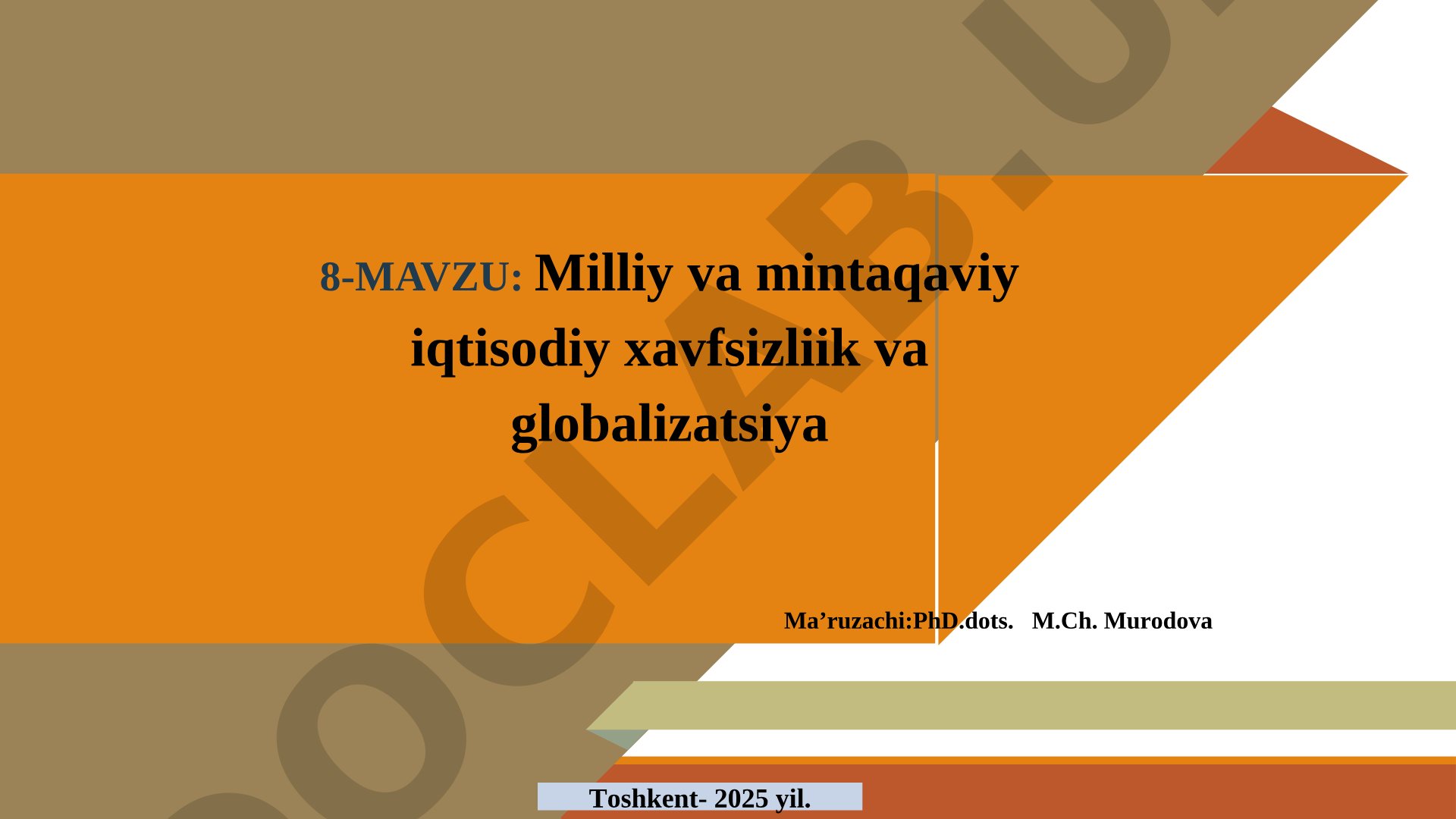 Milliy va mintaqaviy iqtisodiy xavfsizliik va globalizatsiya