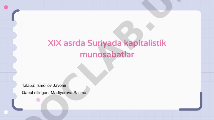 XIX asrda Suriyada kapitalistik munosabatlar