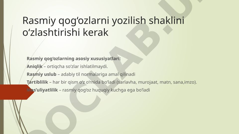 Rasmiy qog'ozlarni yozilish shakli va turlari