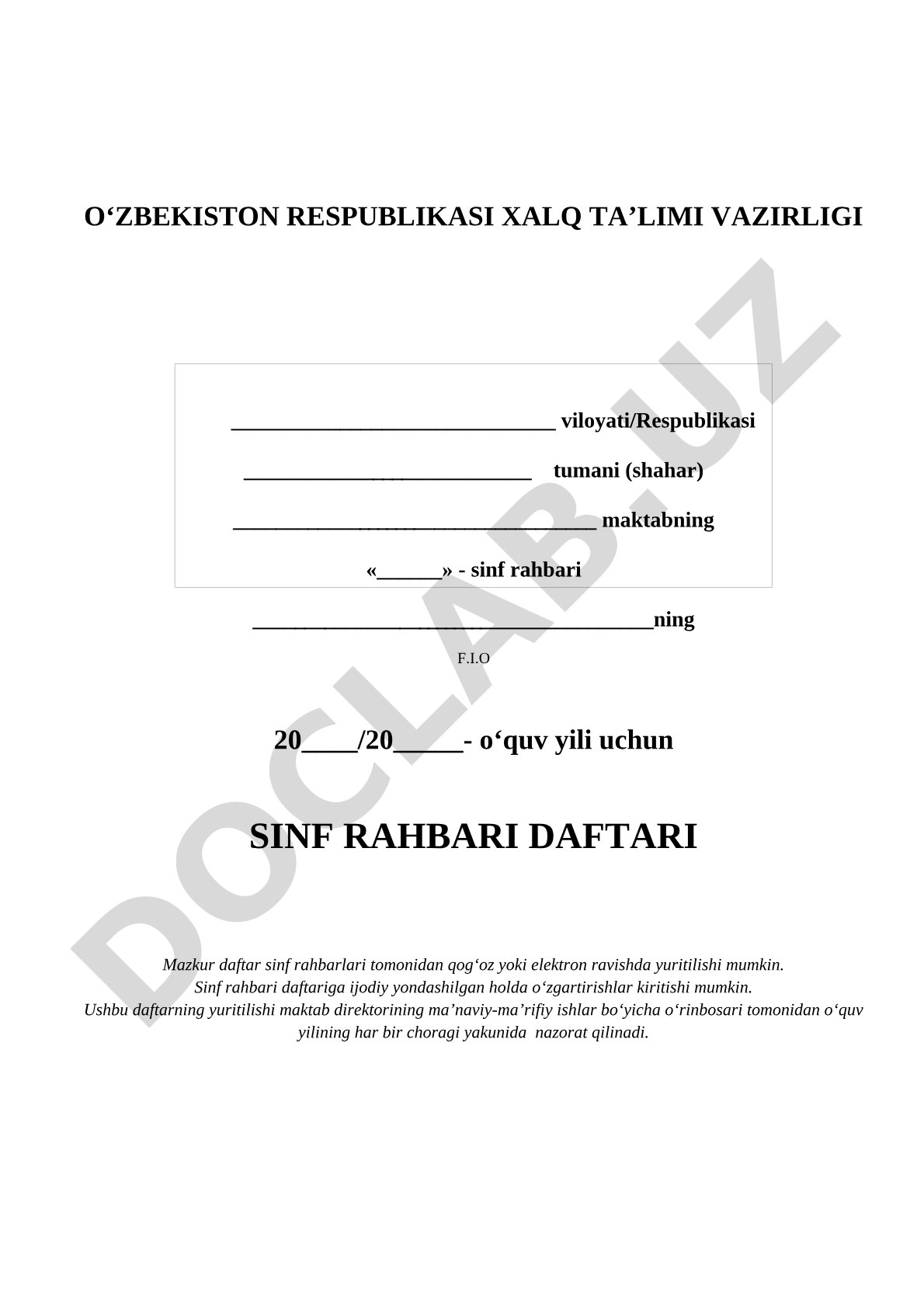 Sinf rahbari tomonidan yuritiladigan daftar, shaxsiy ma'lumotlar va chorak nazorati