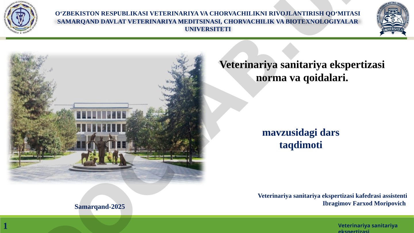 Veterinariya sanitariya ekspertizasi norma va qoidalari
